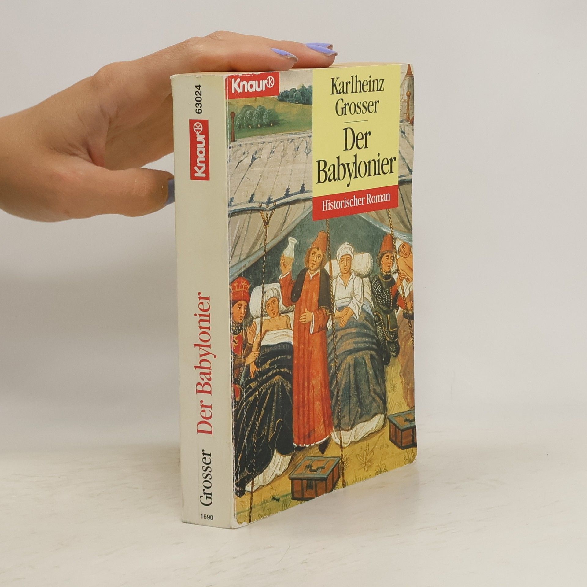 Karlheinz Grosser Der Babylonier