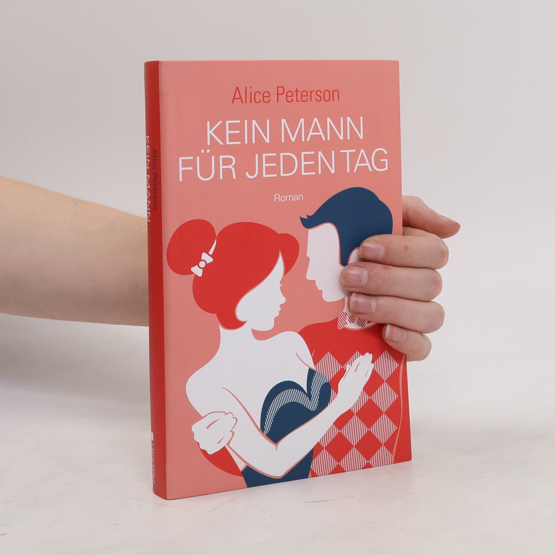 Alice Peterson Kein Mann für jeden Tag
