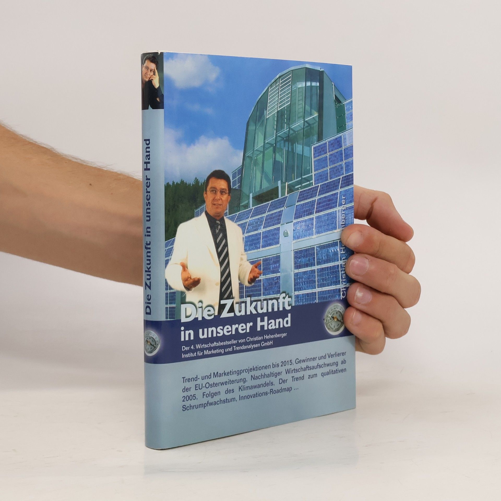Christian Hehenberger Die Zukunft in unserer Hand