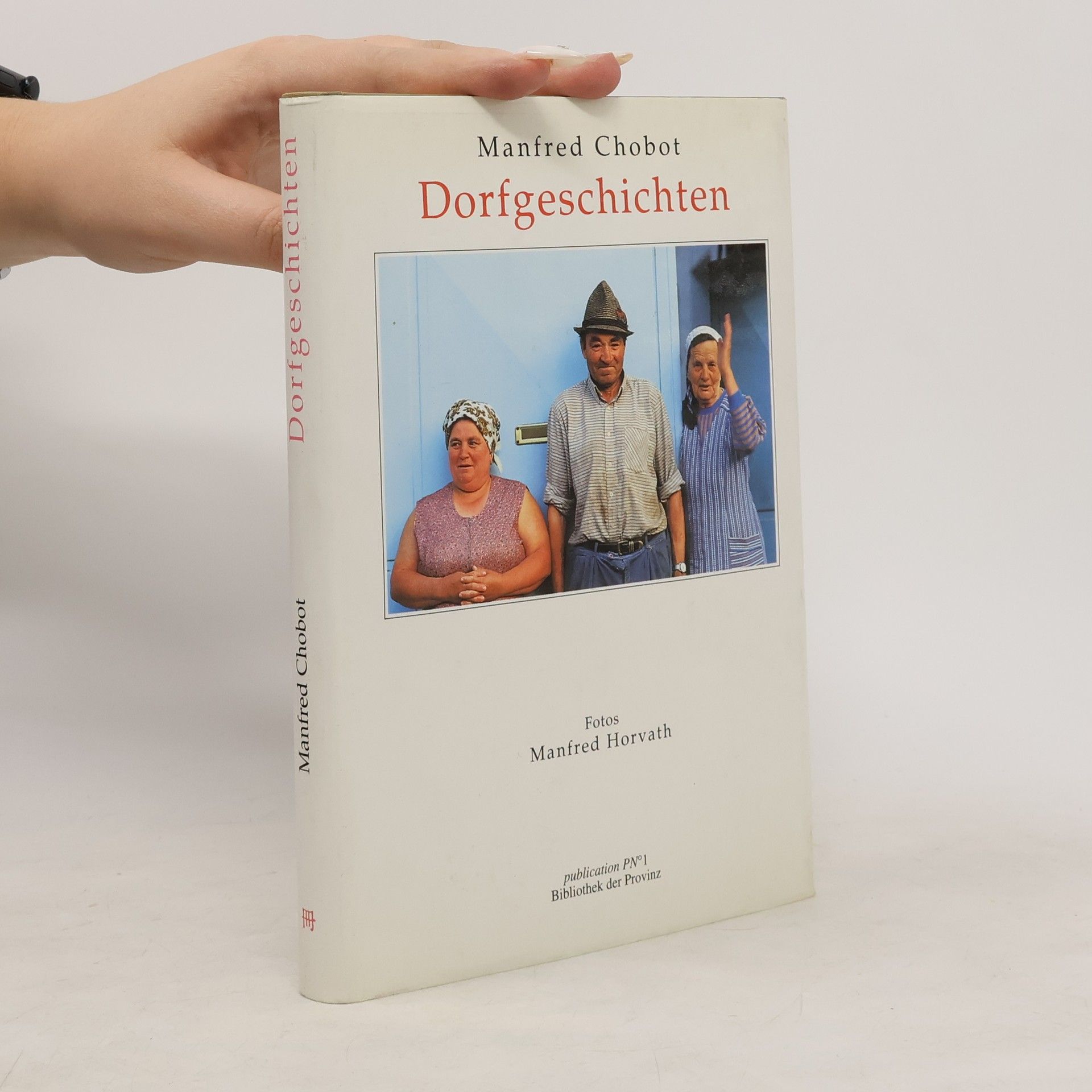 Manfred Chobot Dorfgeschichten