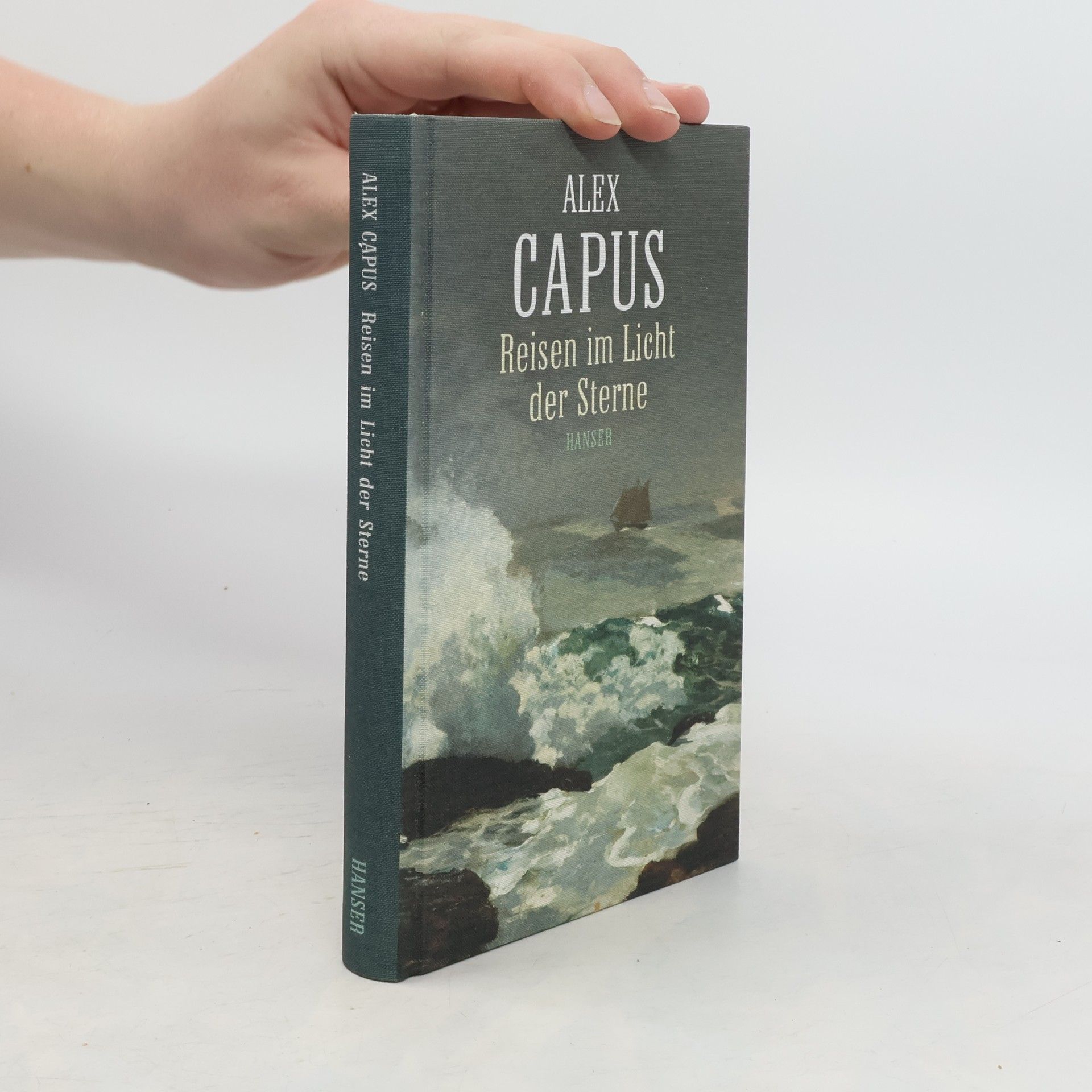 Alex Capus Reisen im Licht der Sterne