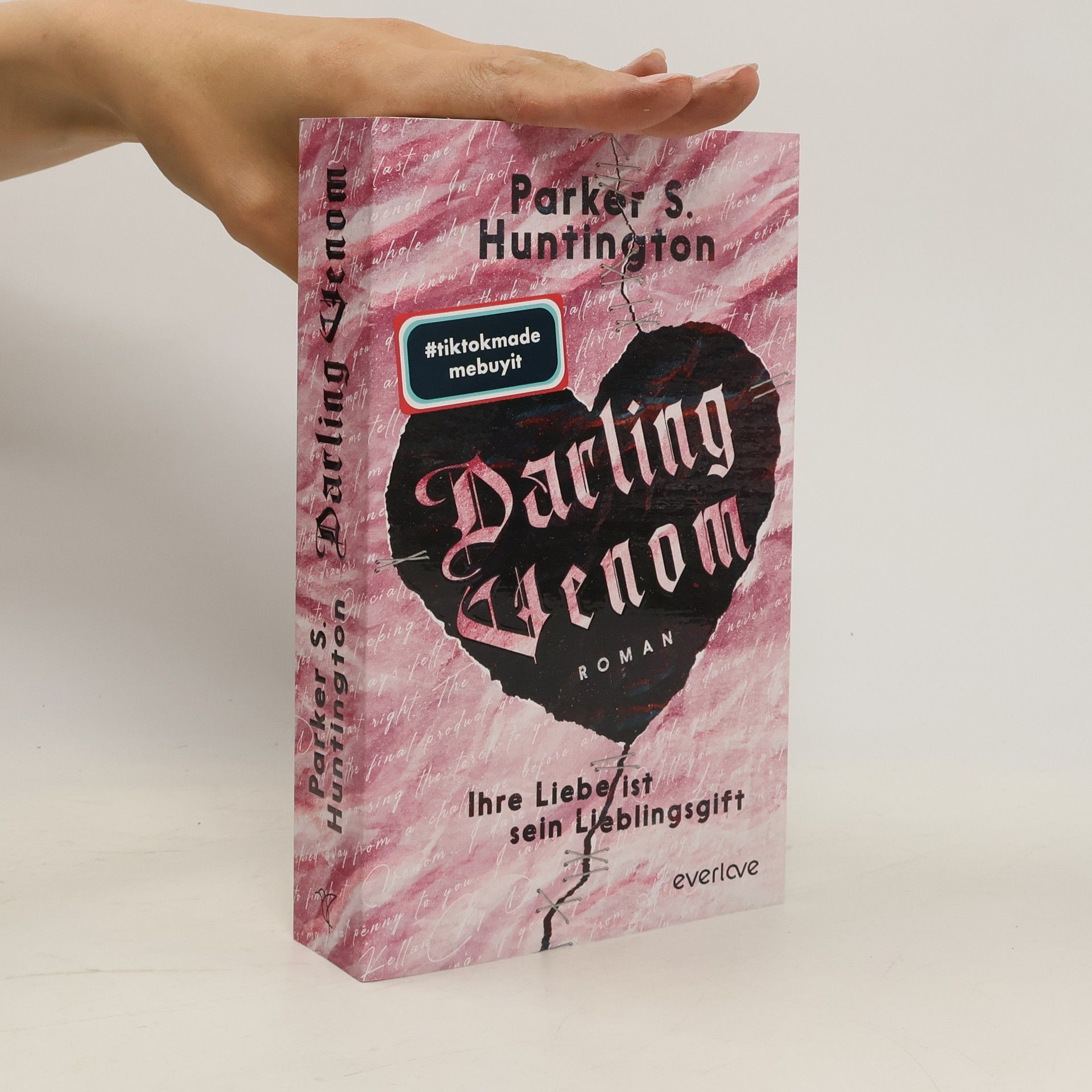 Parker S. Huntington Darling Venom - Ihre Liebe ist sein Lieblingsgift