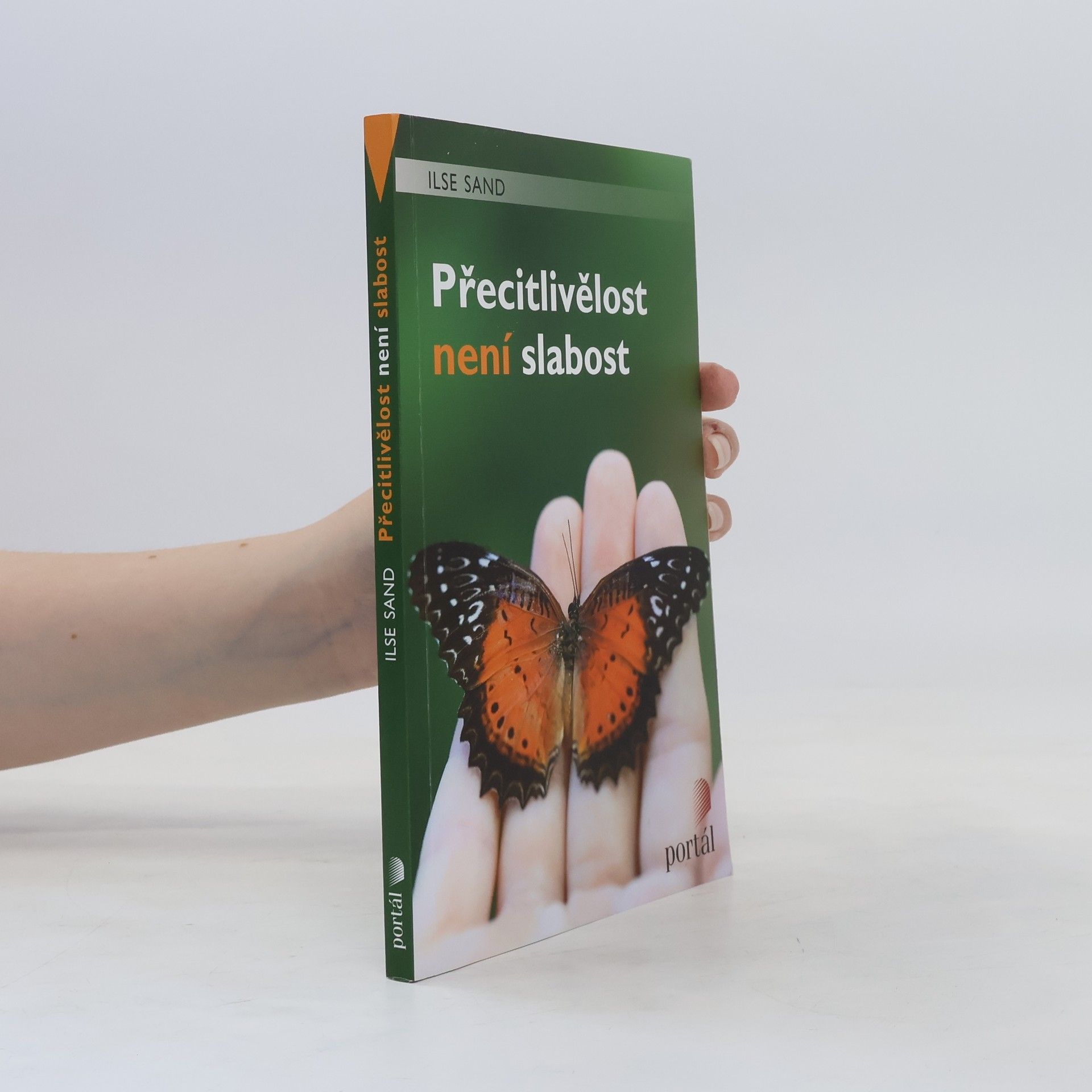 Ilse Sand Přecitlivělost není slabost