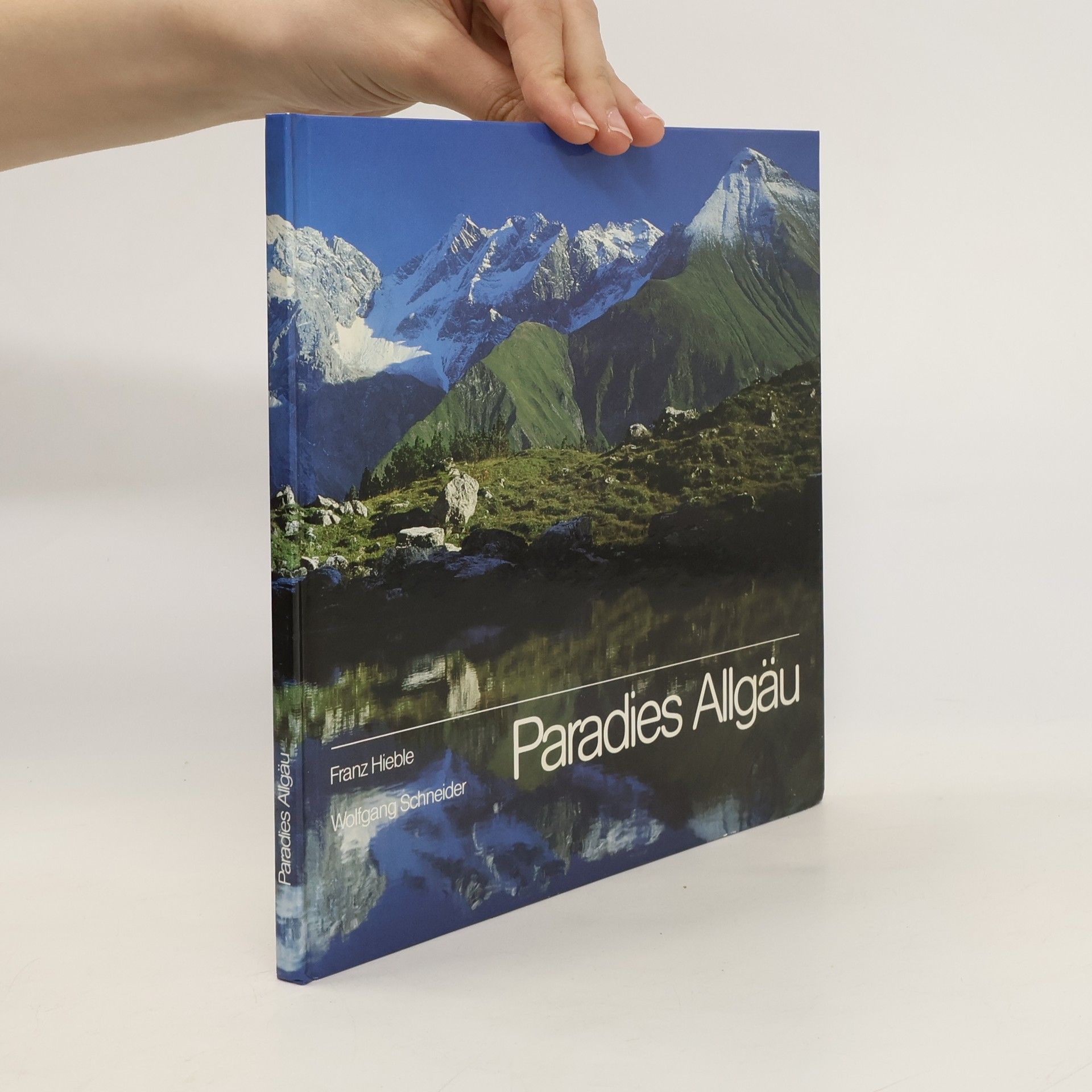 Franz Hieble Paradies Allgäu