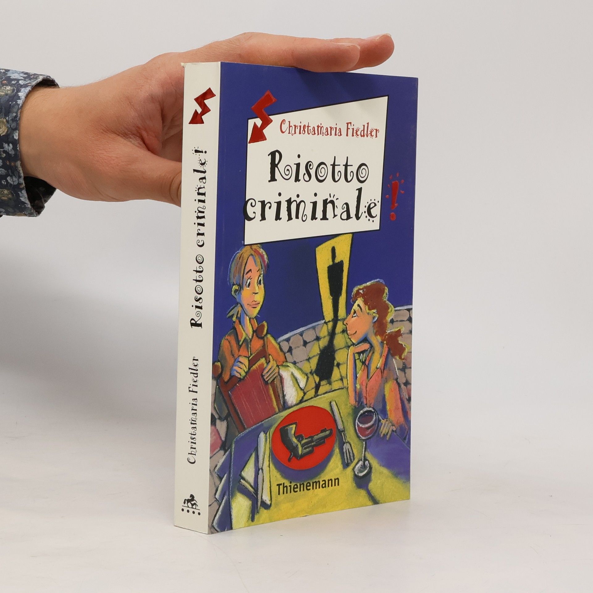 Christamaria Fiedler Risotto criminale !