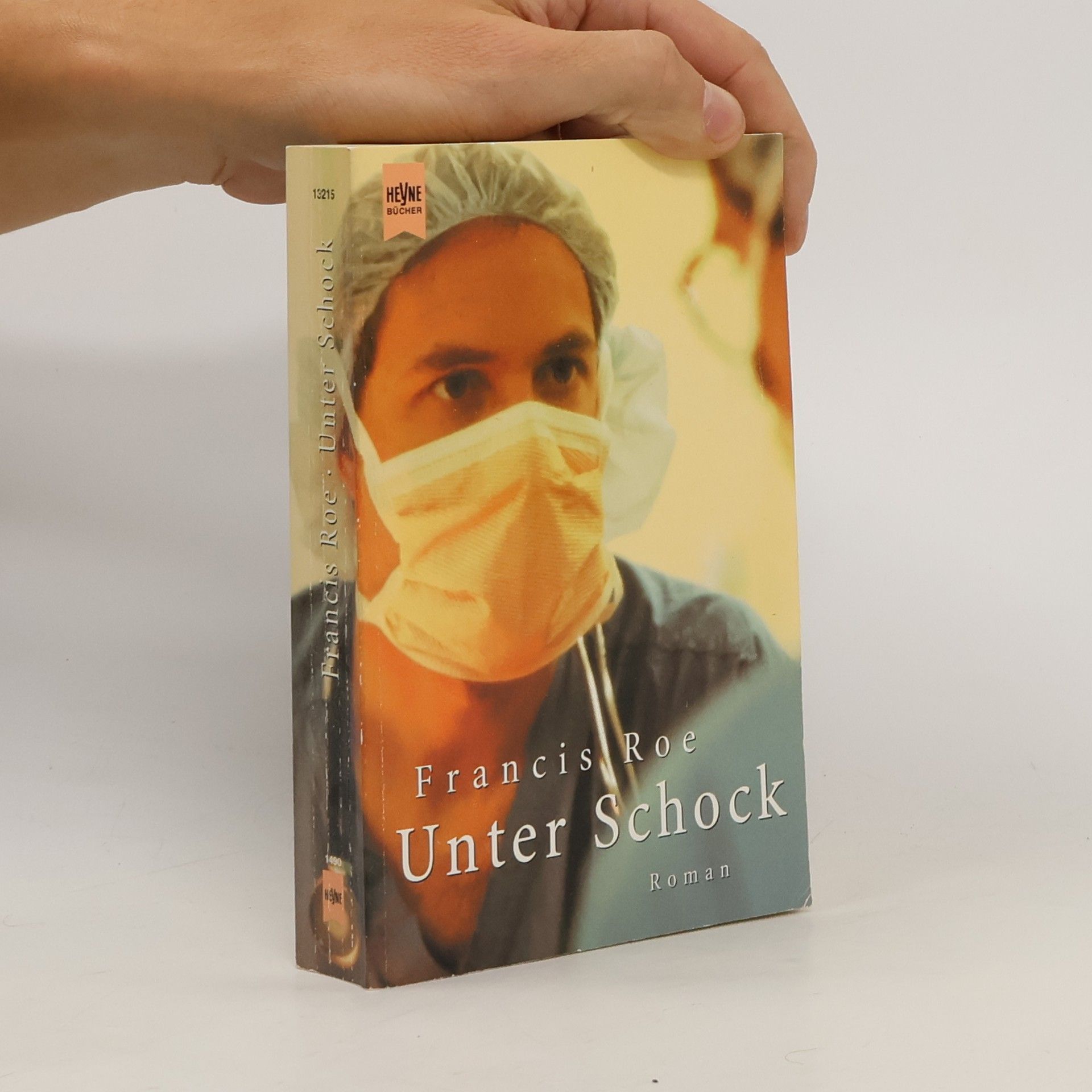 Roe Francis Unter Schock. Roman. Aus d. Amerikan. v. Christine Hauschulz