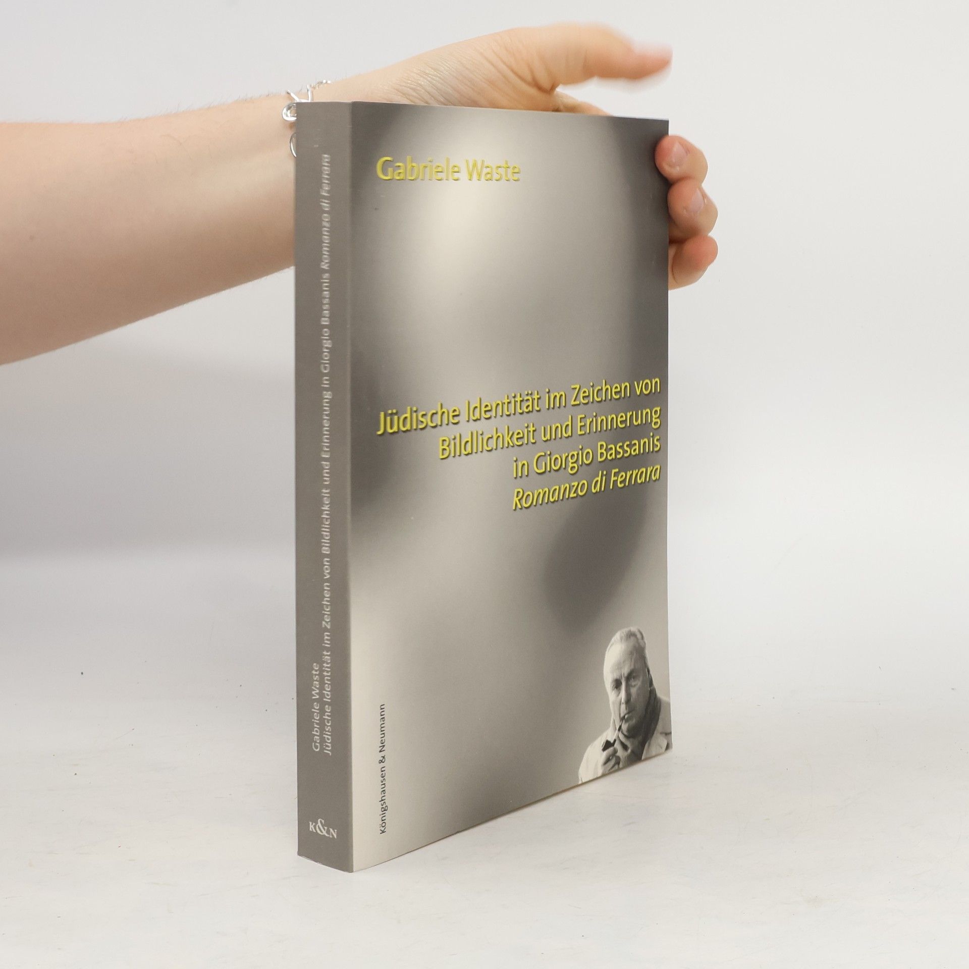 Gabriele Waste Jüdische Identität im Zeichen von Bildlichkeit und Erinnerung in Giorgio Bassanis "Romanzo di Ferrara"