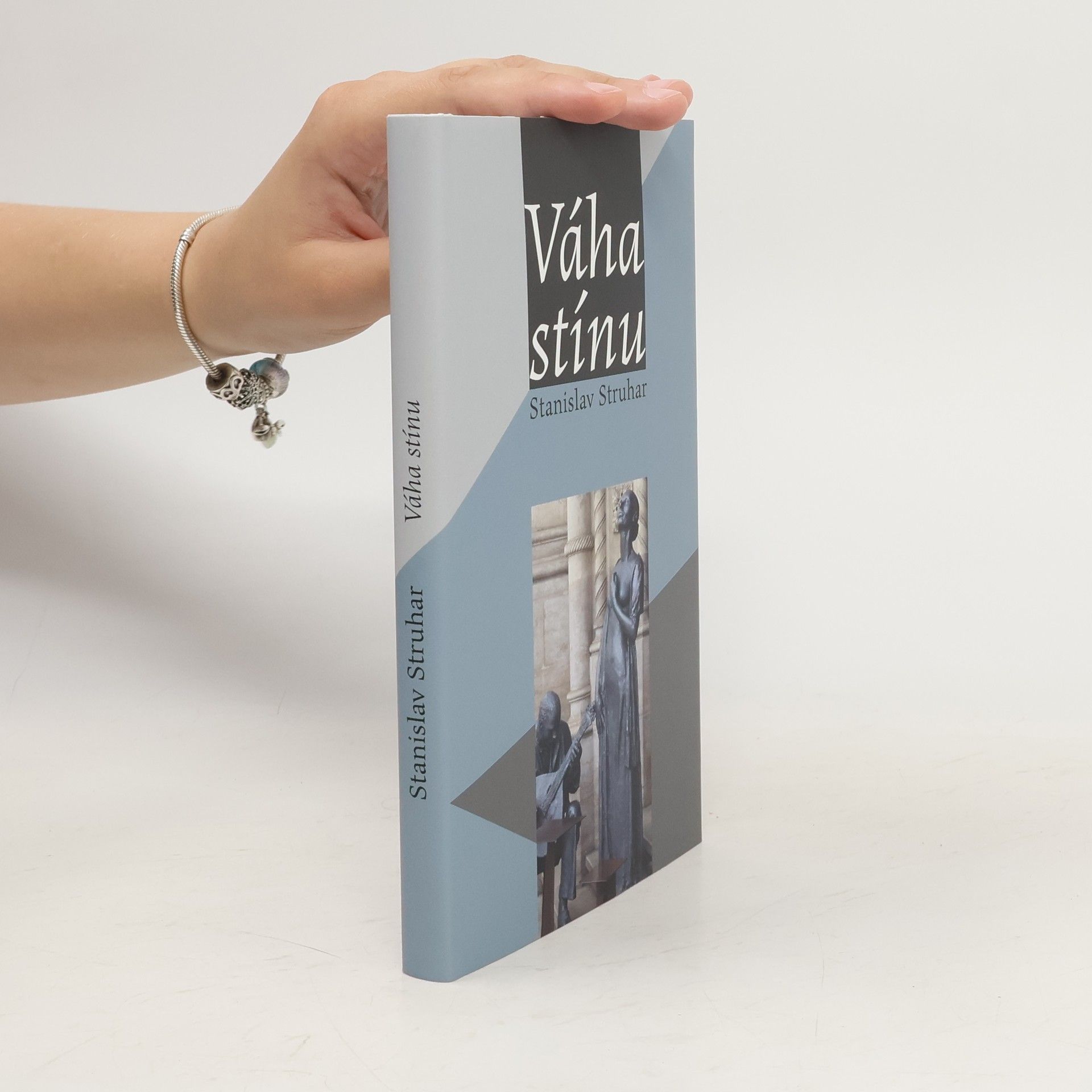 Stanislav Struhar Váha stínu