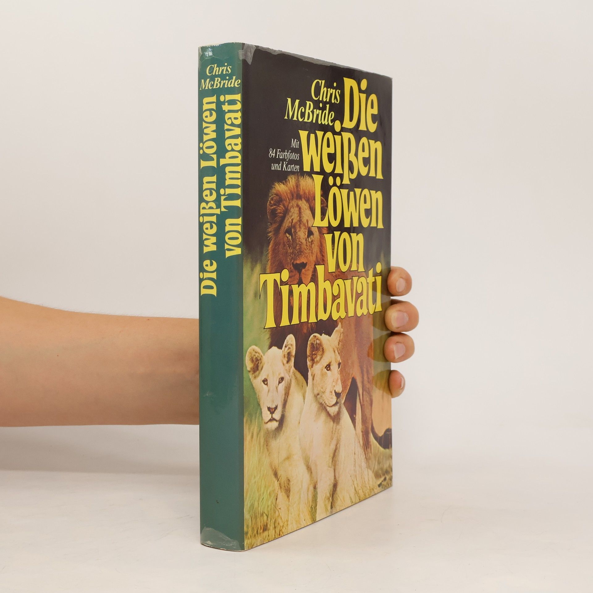 Chris McBride Die weißen Löwen von Timbavati
