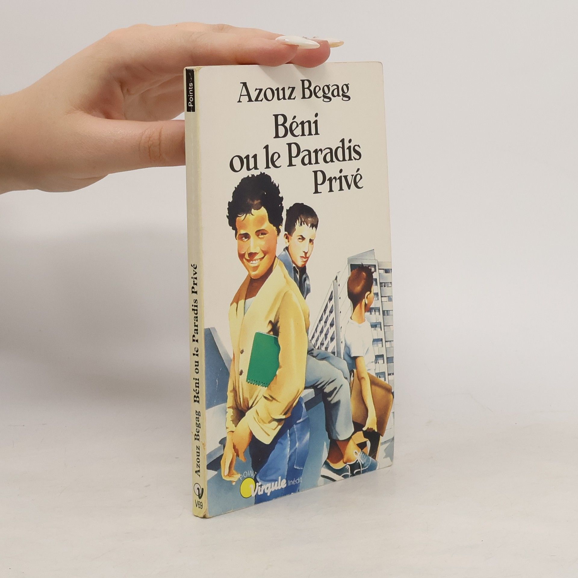 Azouz Begag Béni, ou, Le paradis privé