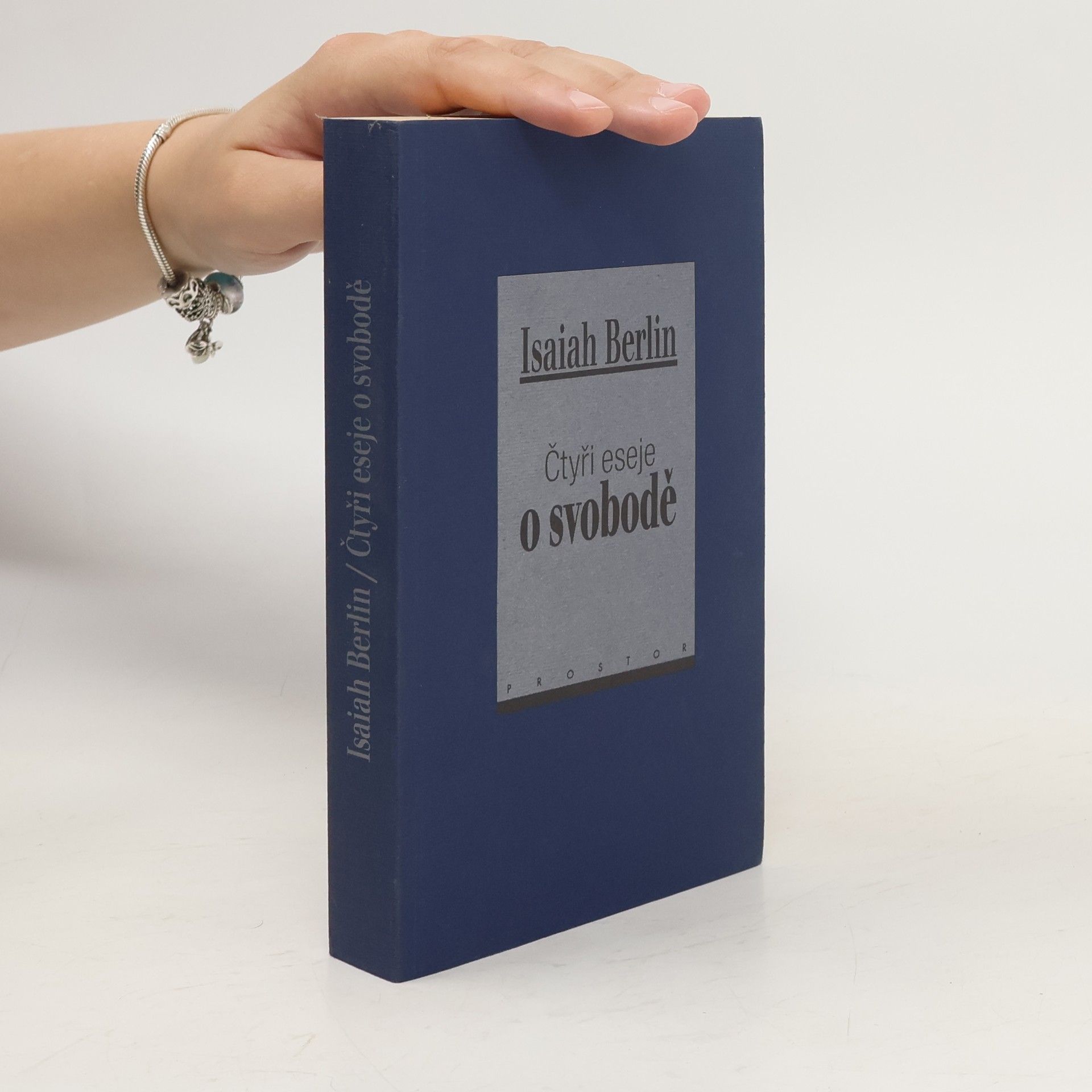 Isaiah Berlin Čtyři eseje o svobodě