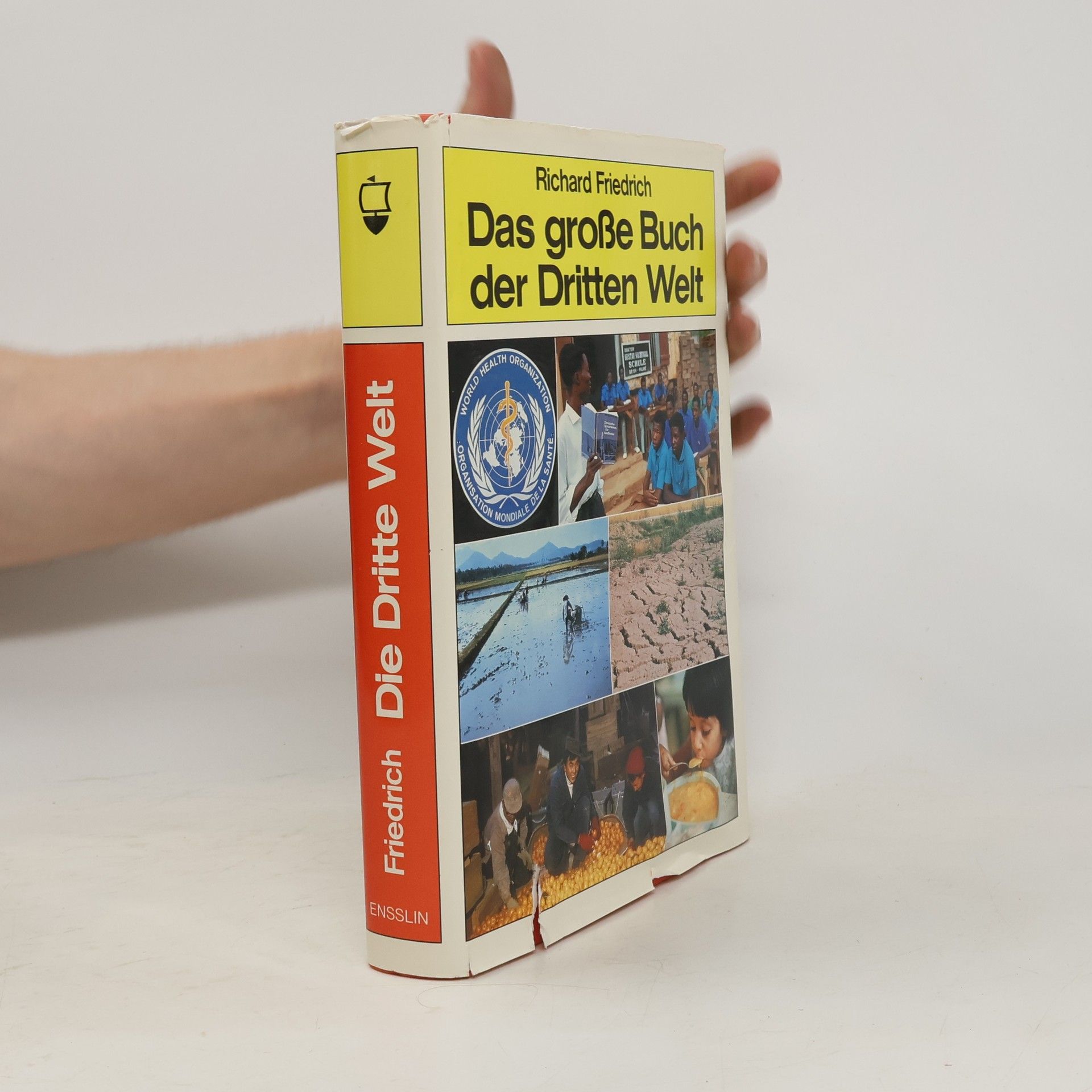 Richard Friedrich Das grosse Buch der Dritten Welt