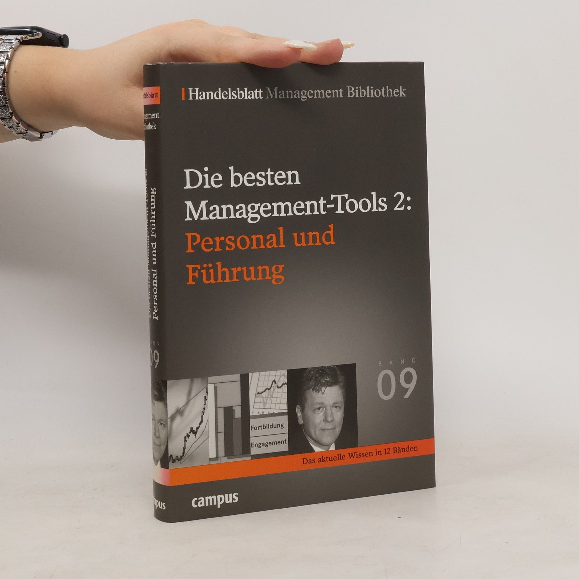 Collectif d'auteurs Die besten Management-Tools 2: Personal und Führung. Band 09