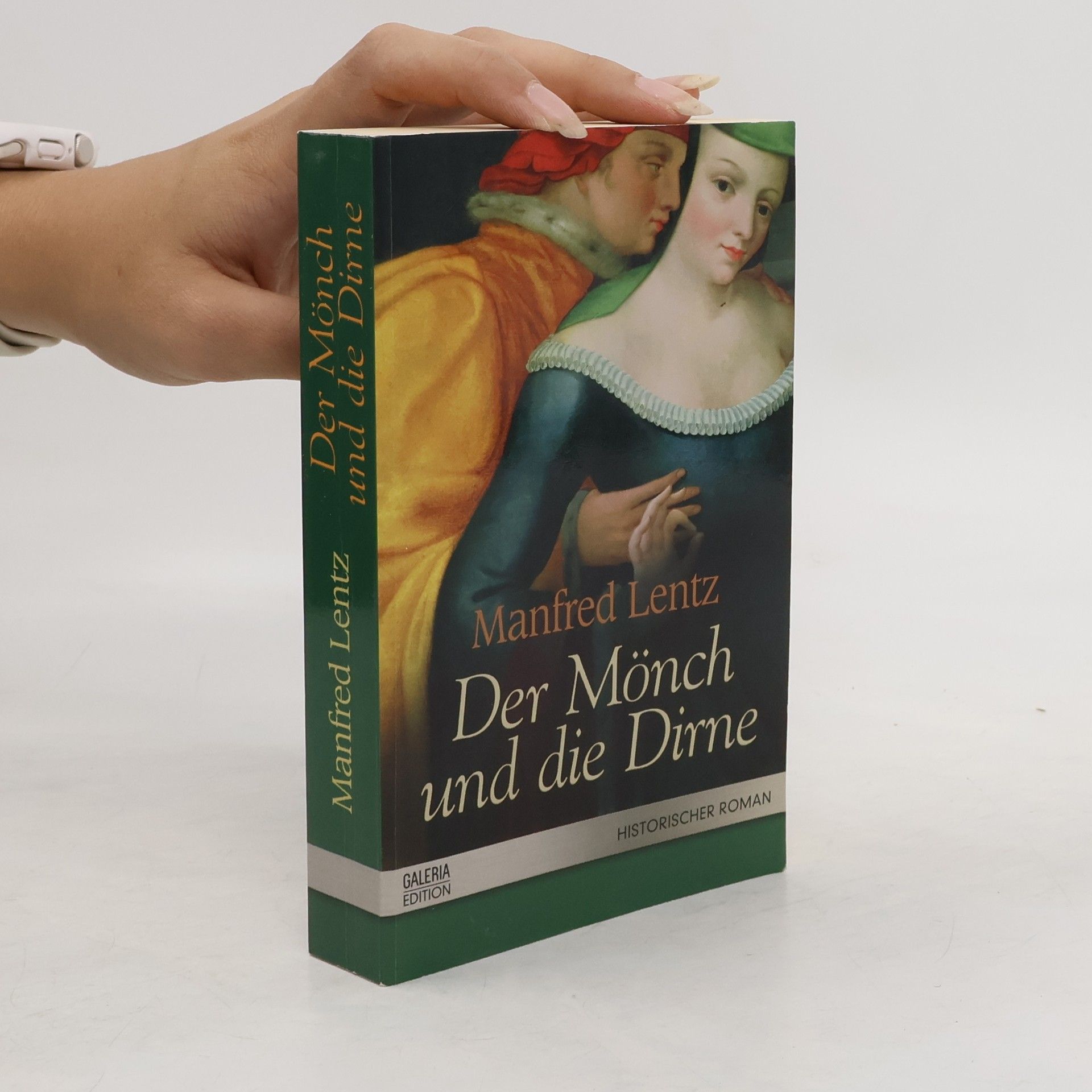 Manfred Lentz Der Mönch und die Dirne