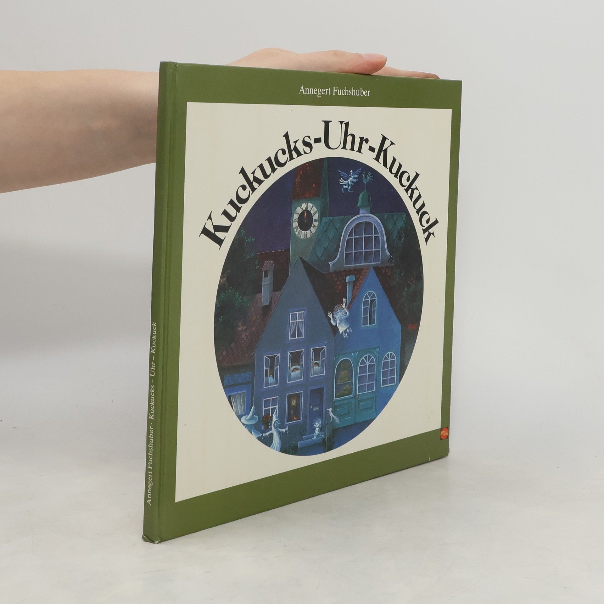 Annegert Fuchshuber Der Kuckucks-Uhr-Kuckuck