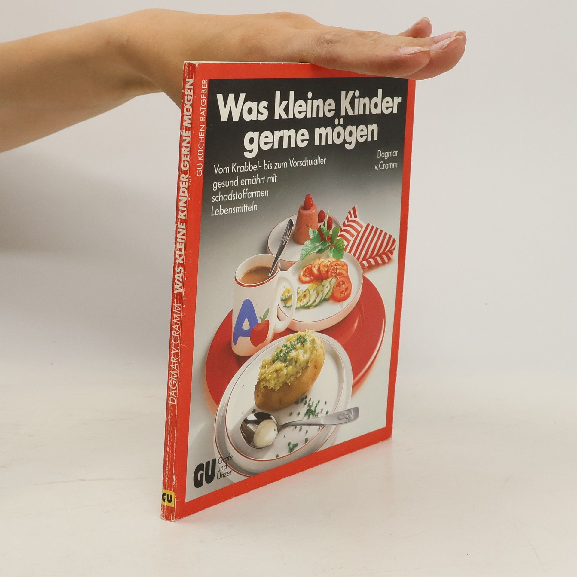 Dagmar von Cramm Was kleine Kinder gerne mögen