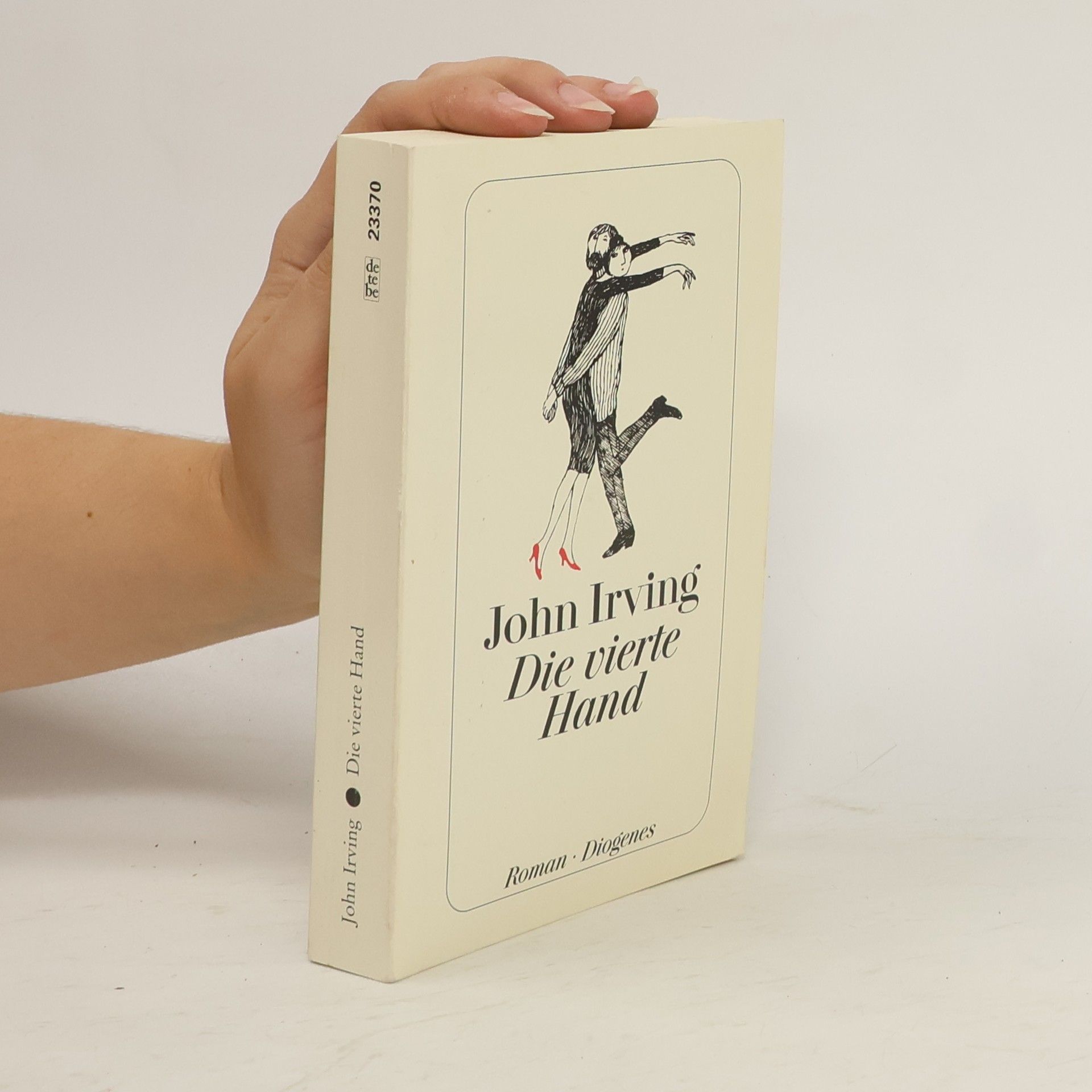 John Irving Die vierte Hand