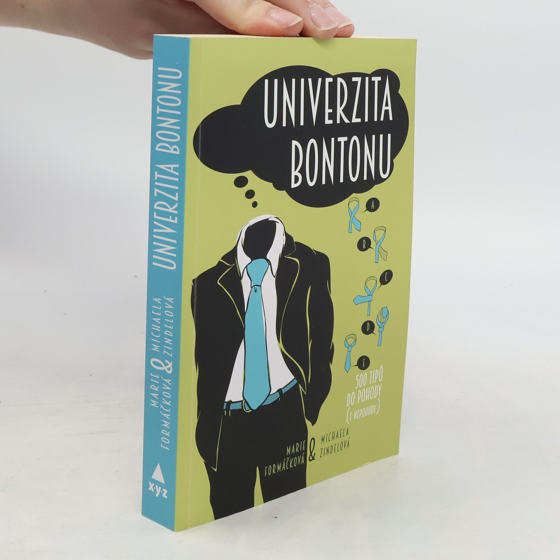 Marie Formáčková Univerzita bontonu. 500 tipů do pohody (i nepohody)