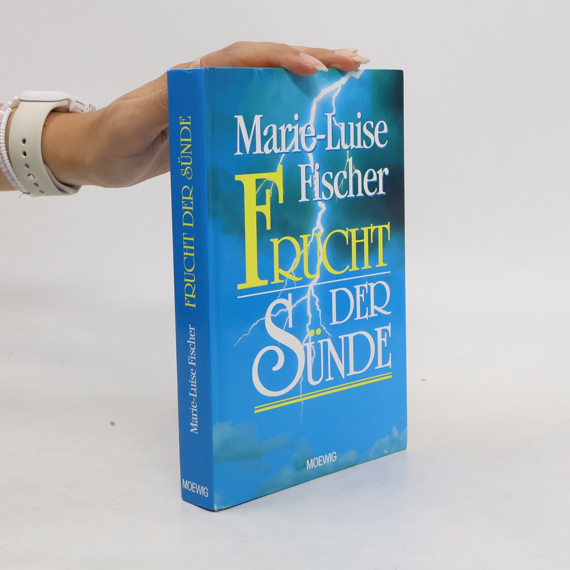 Marie Louise Fischer Frucht der Sünde
