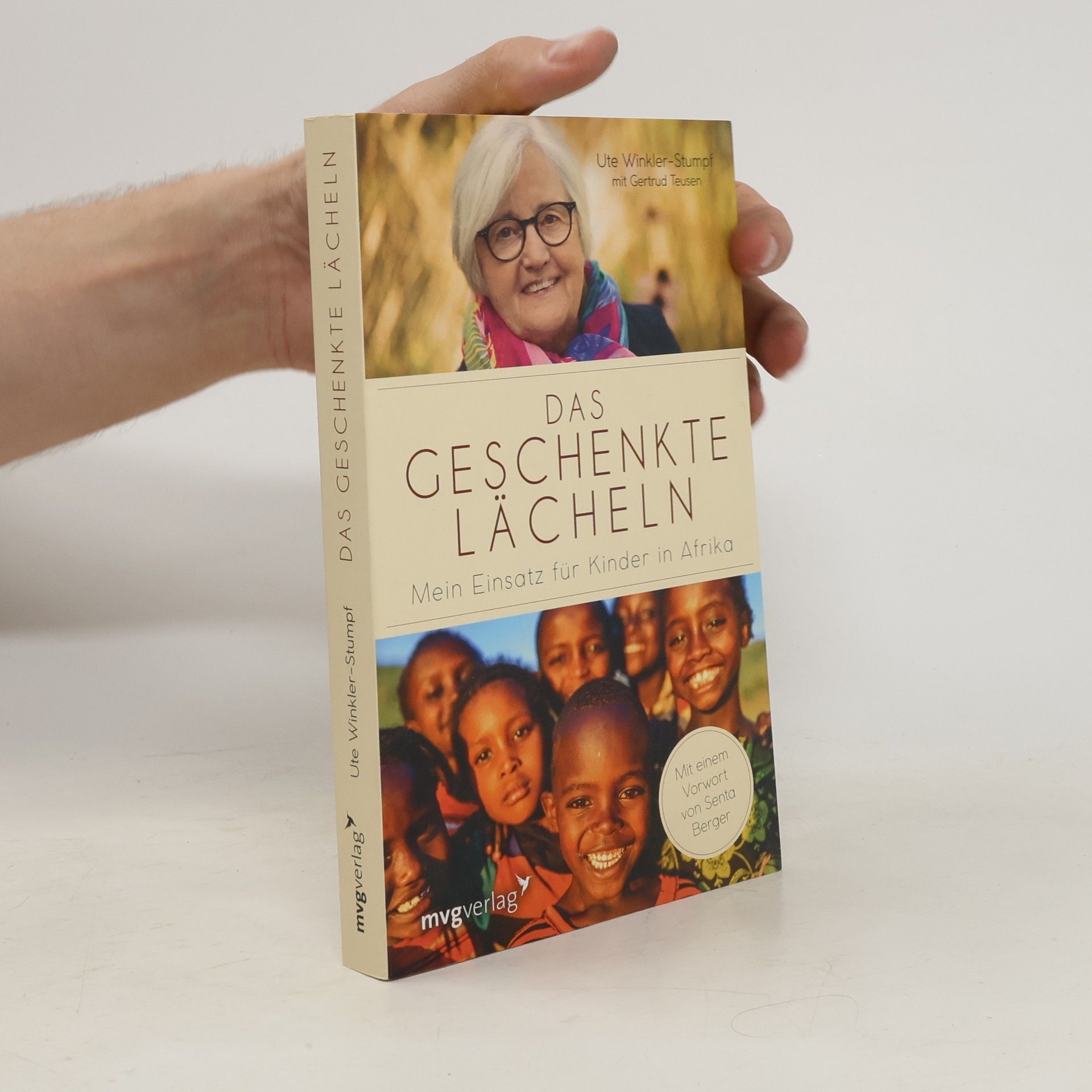 Ute Winkler-Stumpf Das geschenkte Lächeln