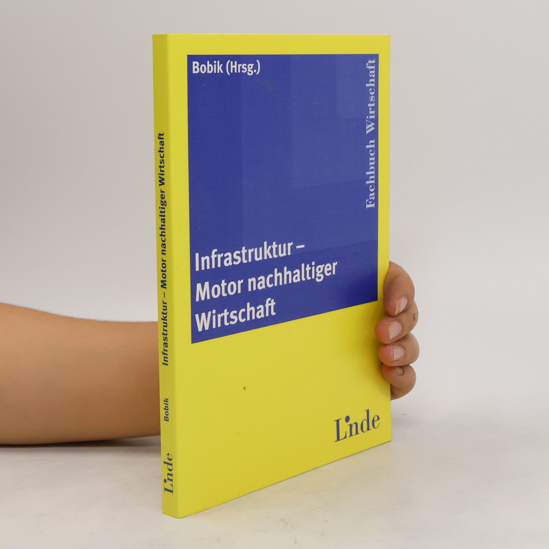 Michael Bobik Infrastruktur - Motor nachhaltiger Wirtschaft