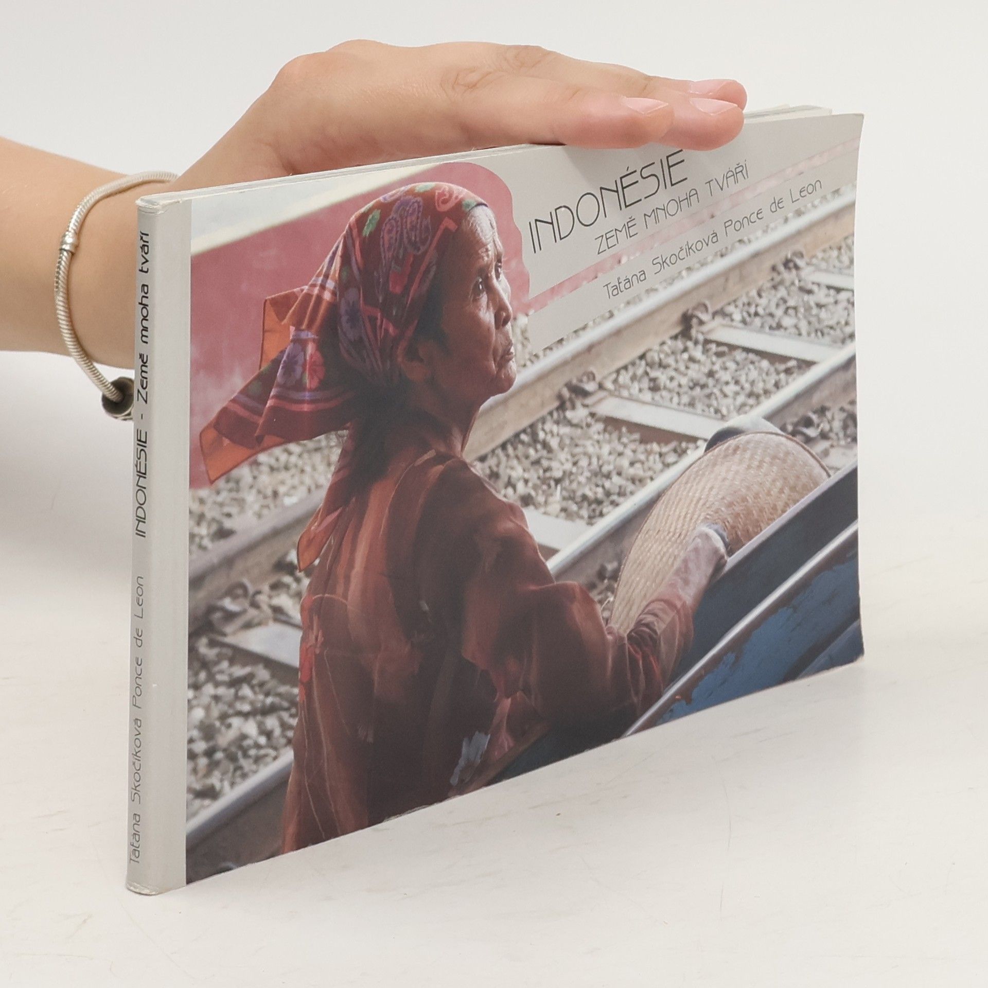 Taťána Skočíková Indonésie - země mnoha tváří