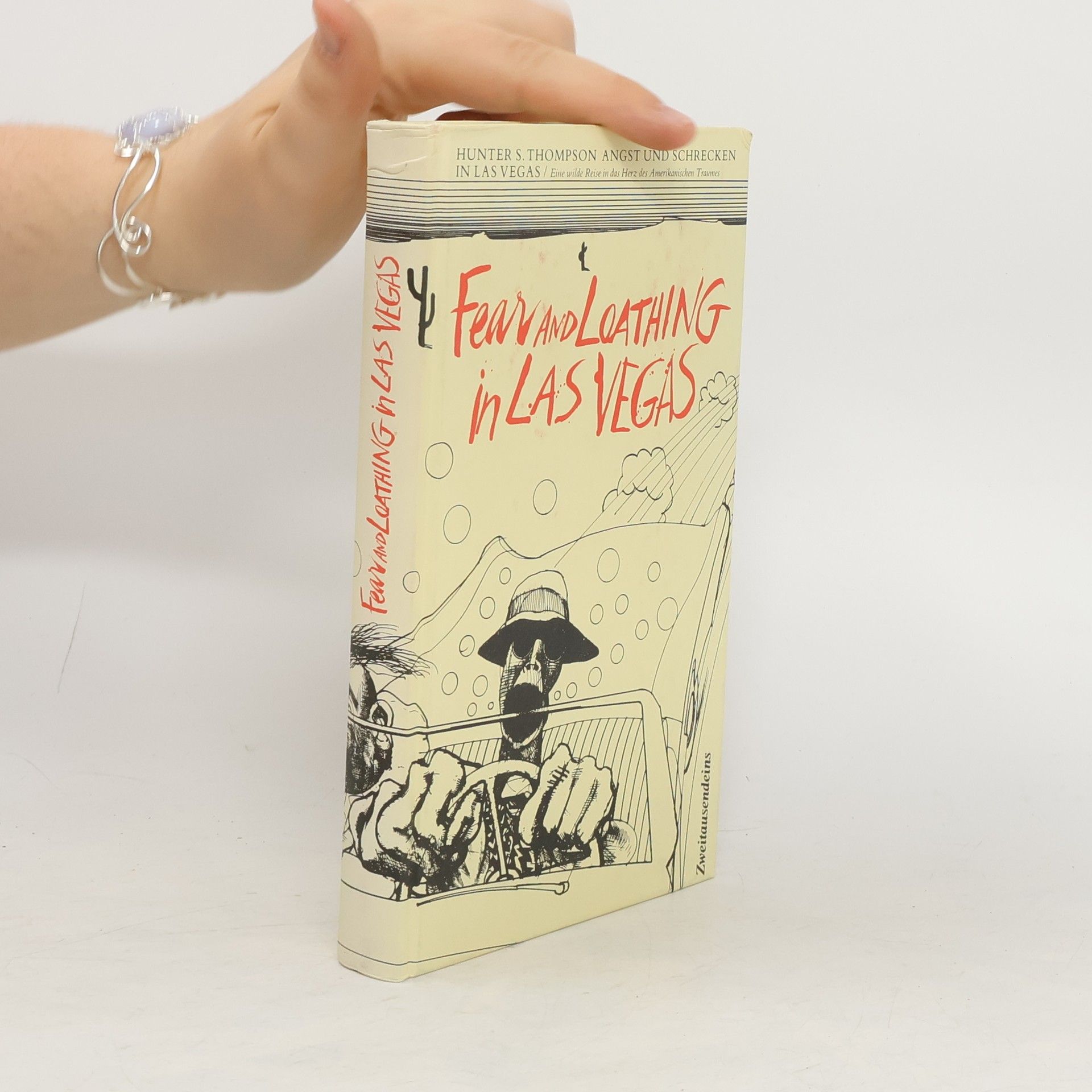Hunter S. Thompson Fear and loathing in Las Vegas