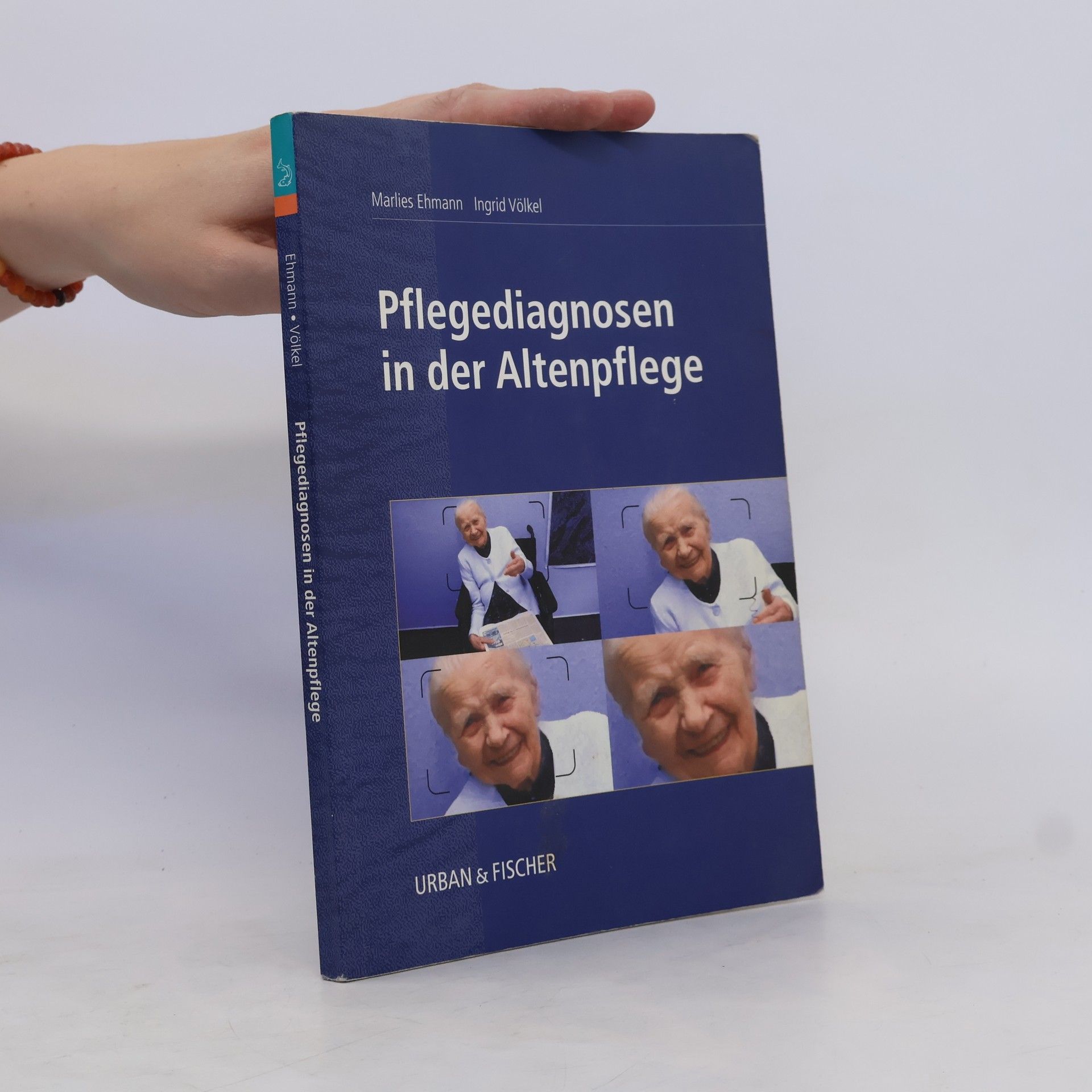 Marlies Ehmann Pflegediagnosen in der Altenpflege