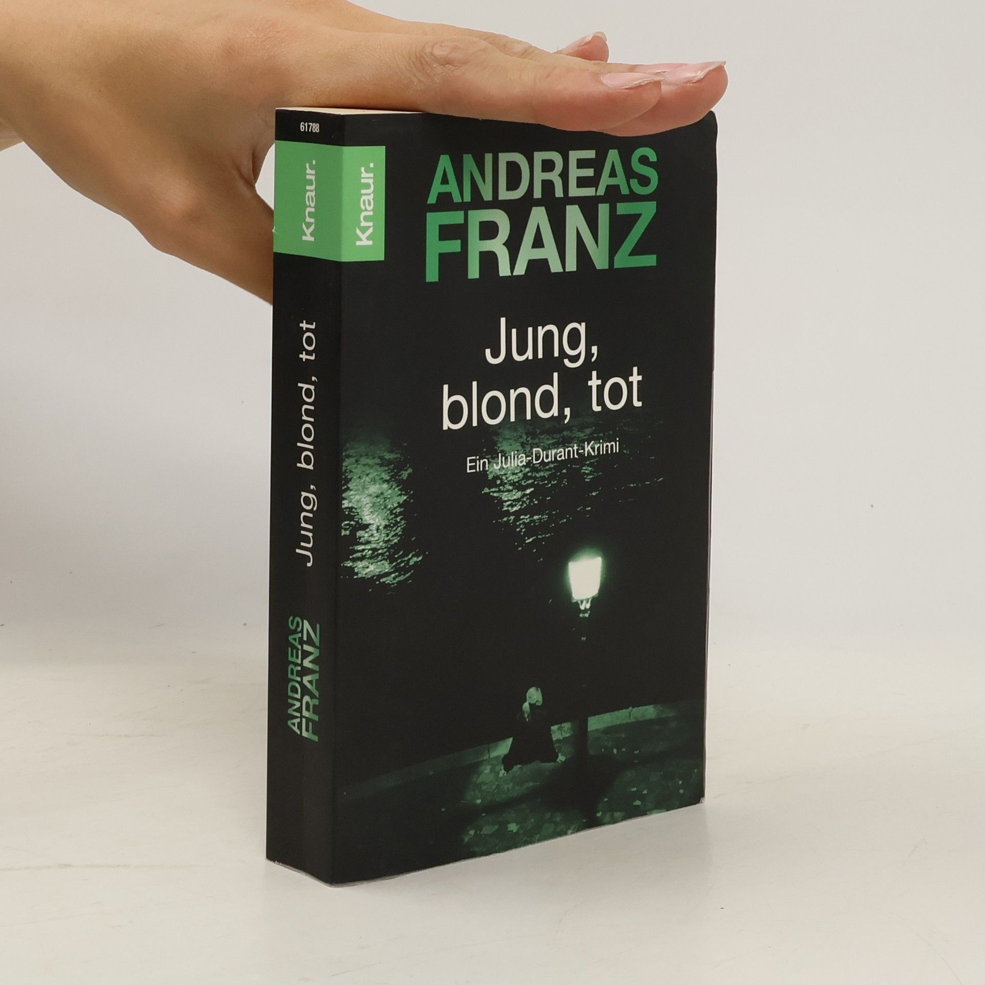 Andreas Franz Jung, blond, tot