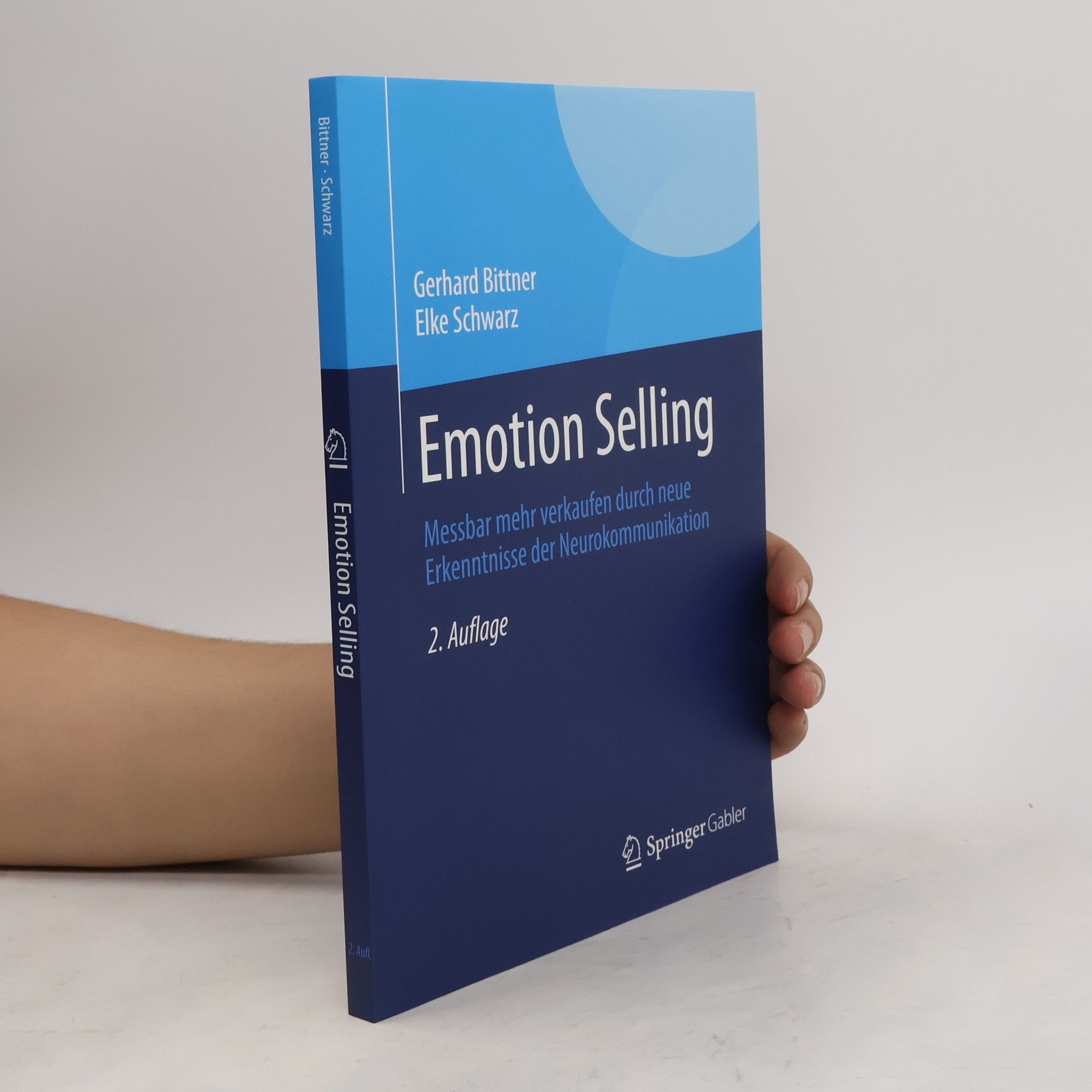 Gerhard Bittner Emotion Selling