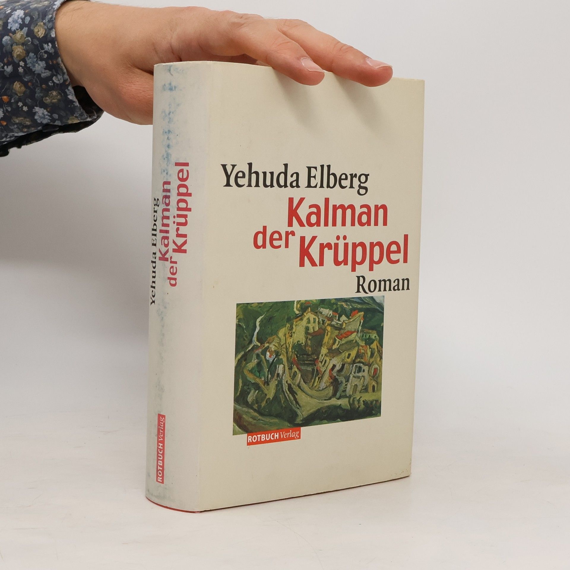 Yehuda Elberg Kalman der Krüppel