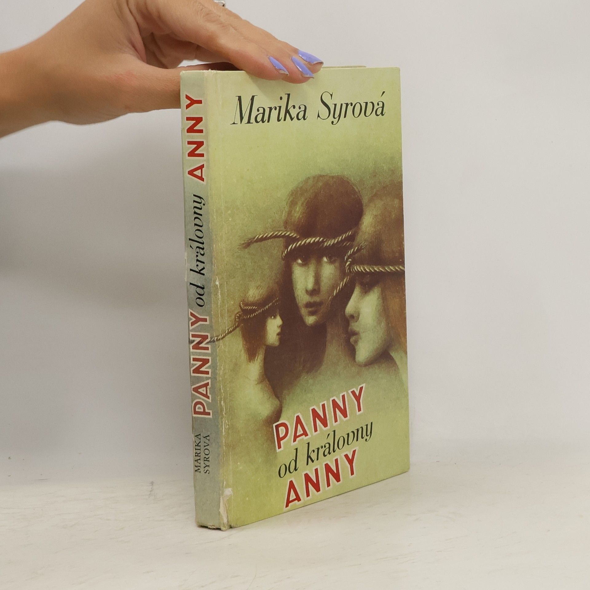 Syrová Marika Panny od královny Anny