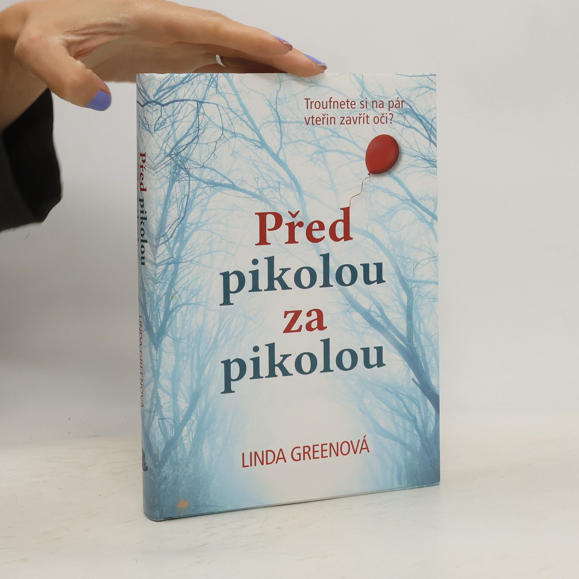 Linda Green Před pikolou za pikolou