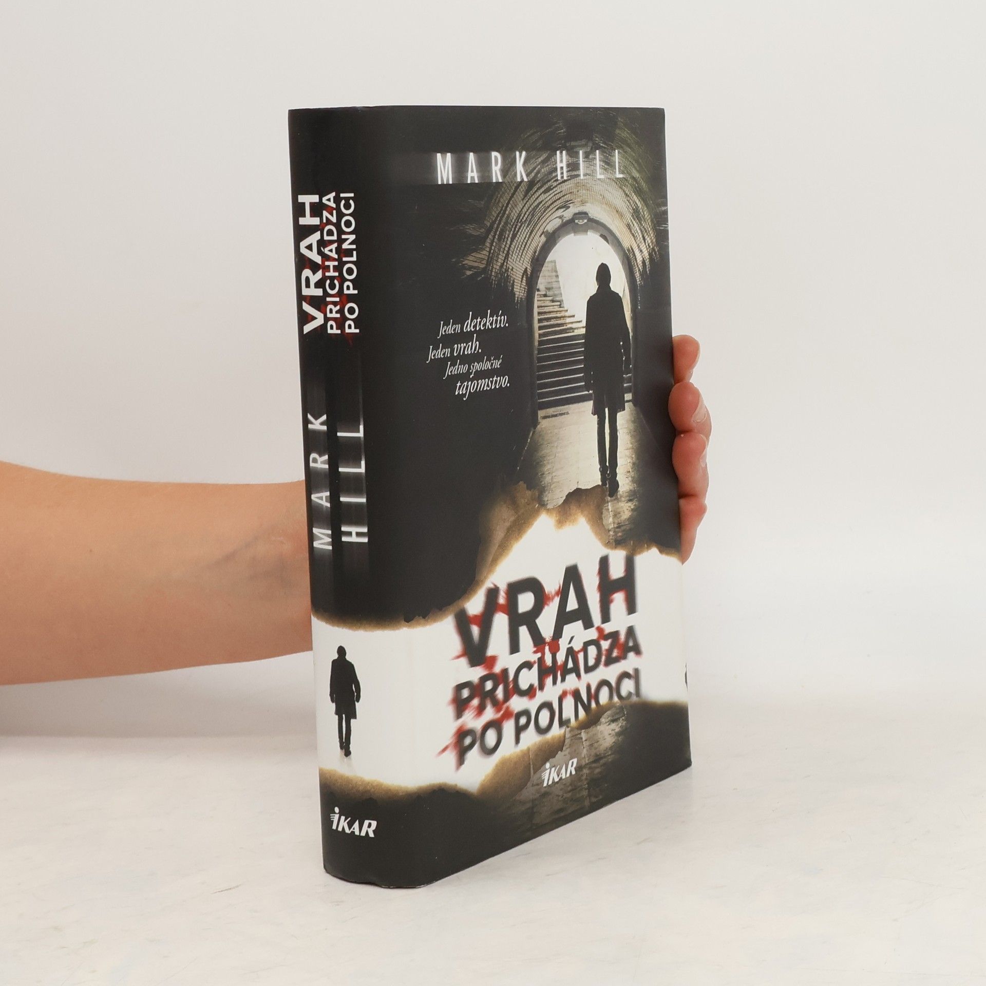 Mark Hill Vrah prichádza po polnoci