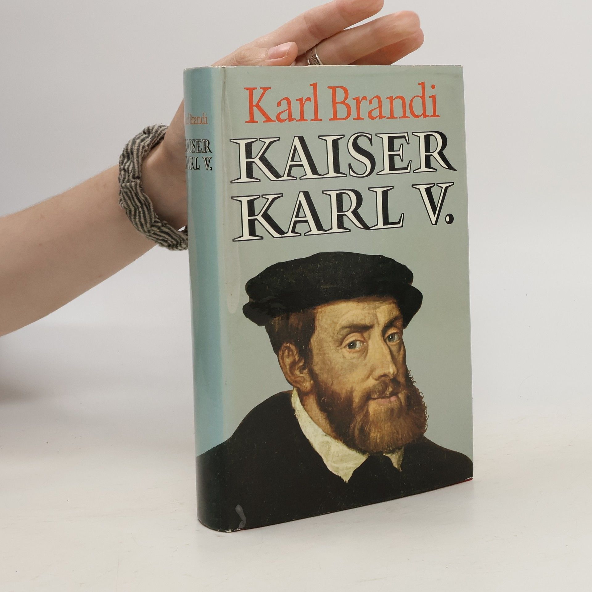 Karl Brandi Kaiser Karl V.