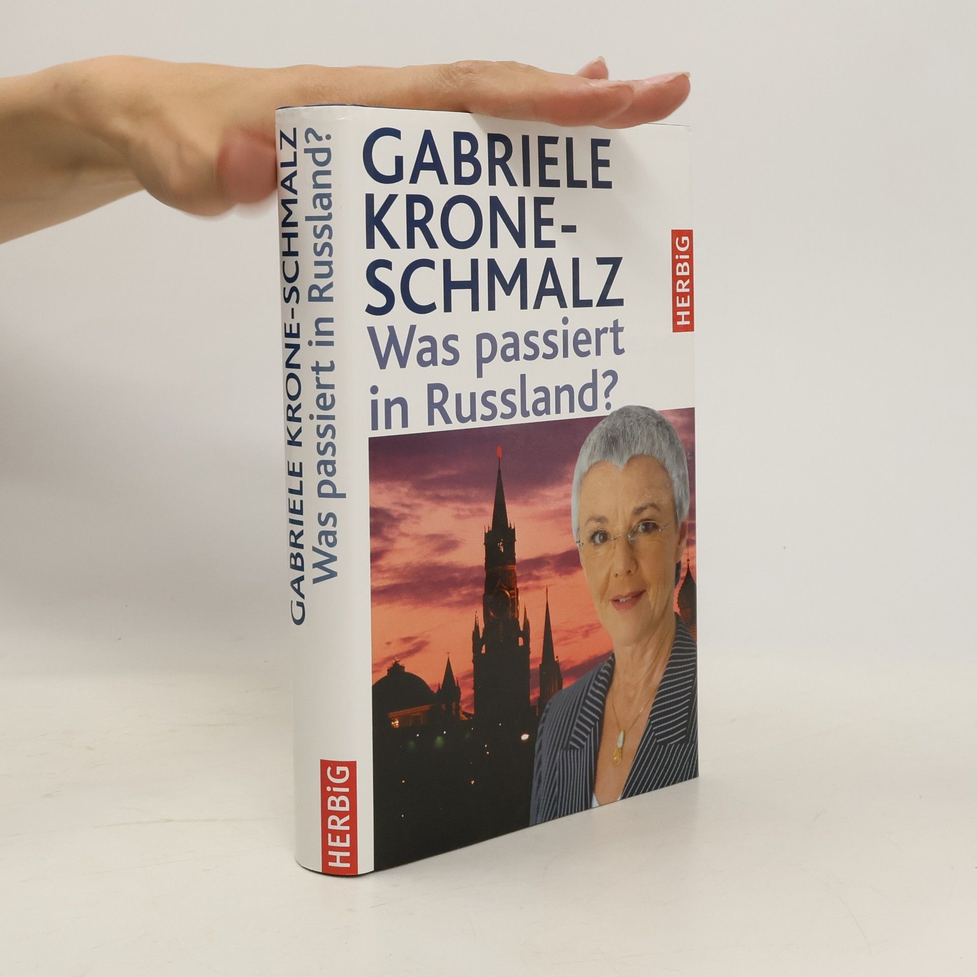 Gabriele Krone-Schmalz Was passiert in Russland?
