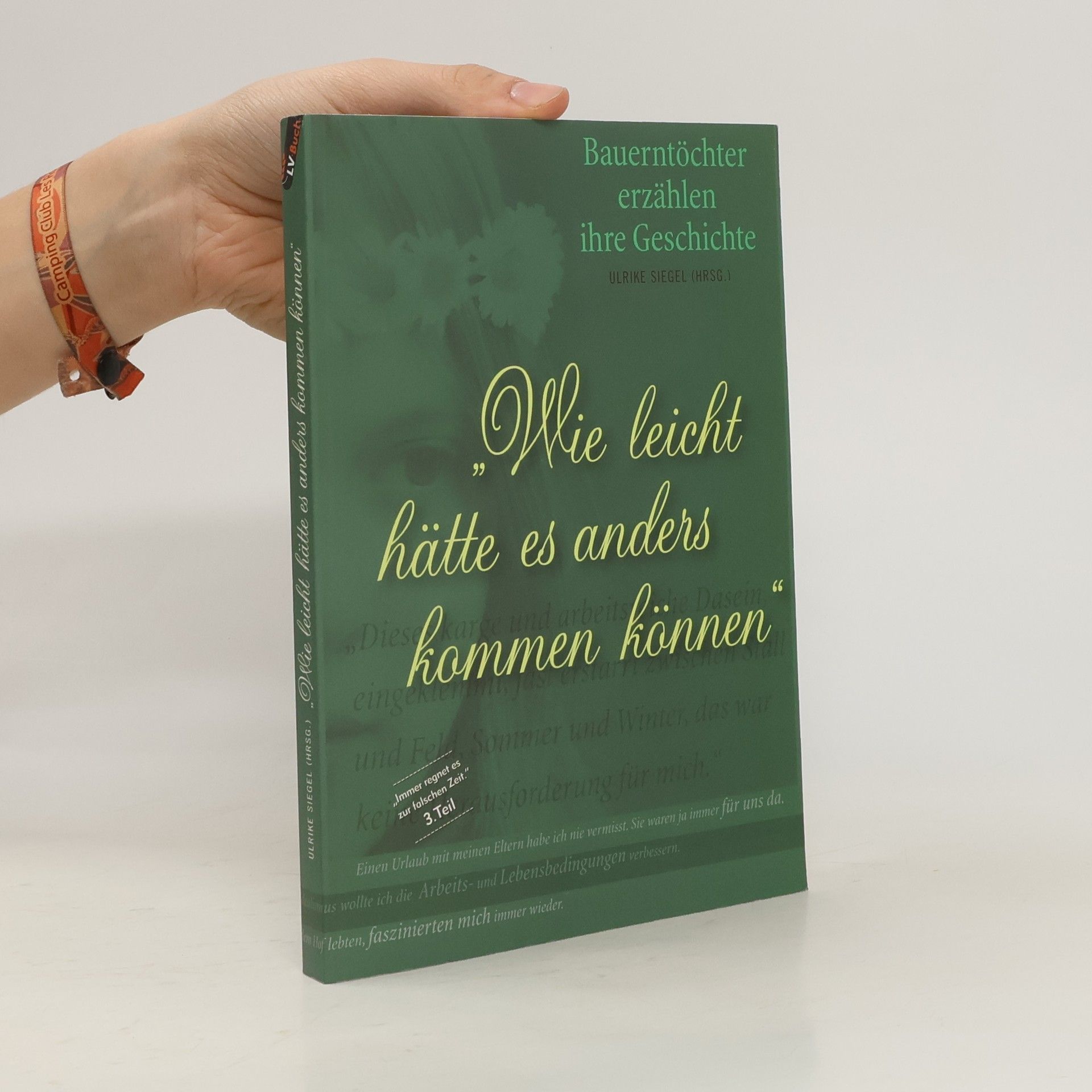 Ulrike Siegel Wie leicht hätte es anders kommen können