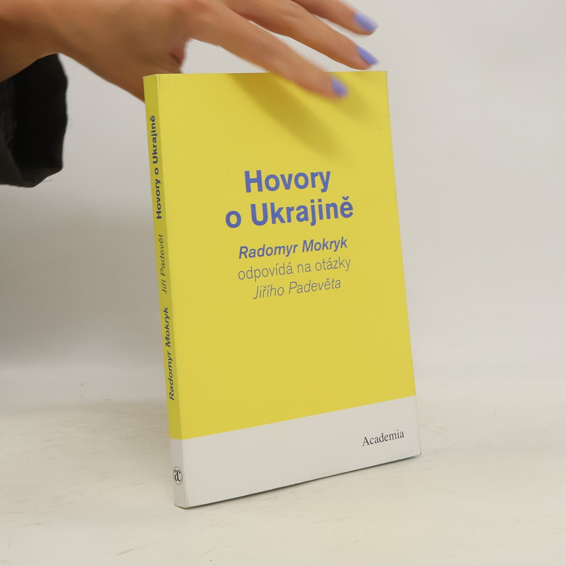 Radomyr Mokryk Hovory o Ukrajině