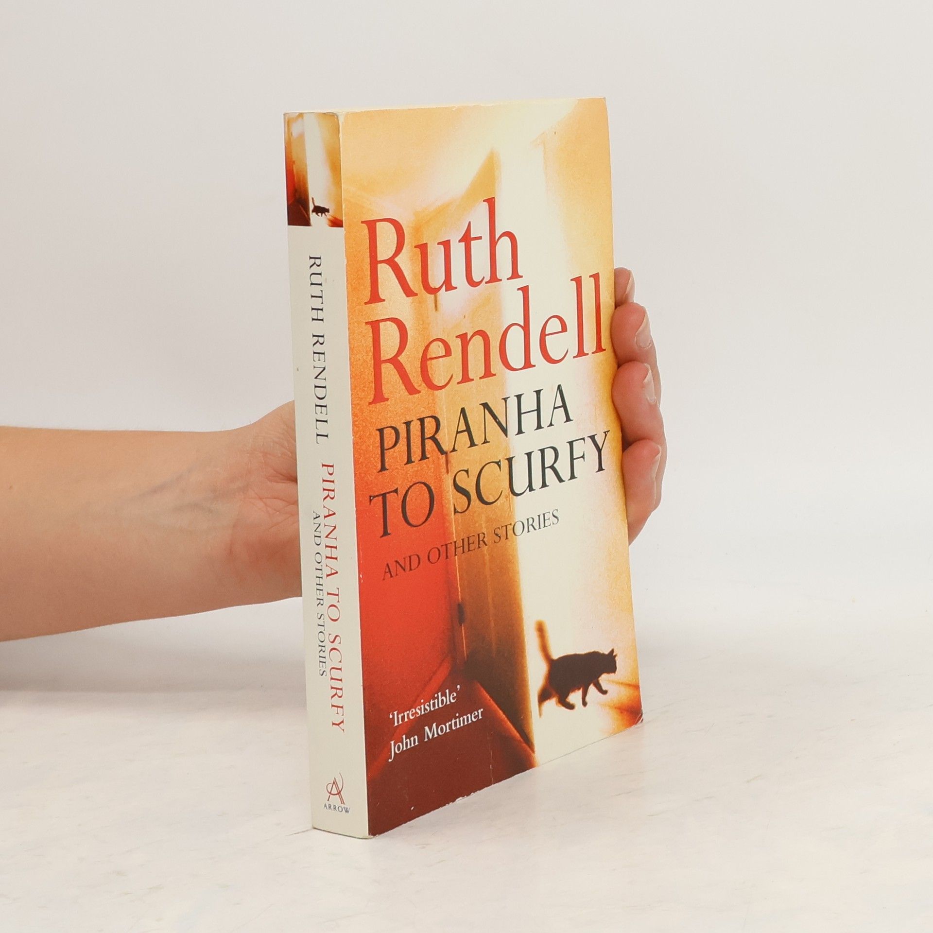 Ruth Rendell Piranha to Scurfy and Other Stories