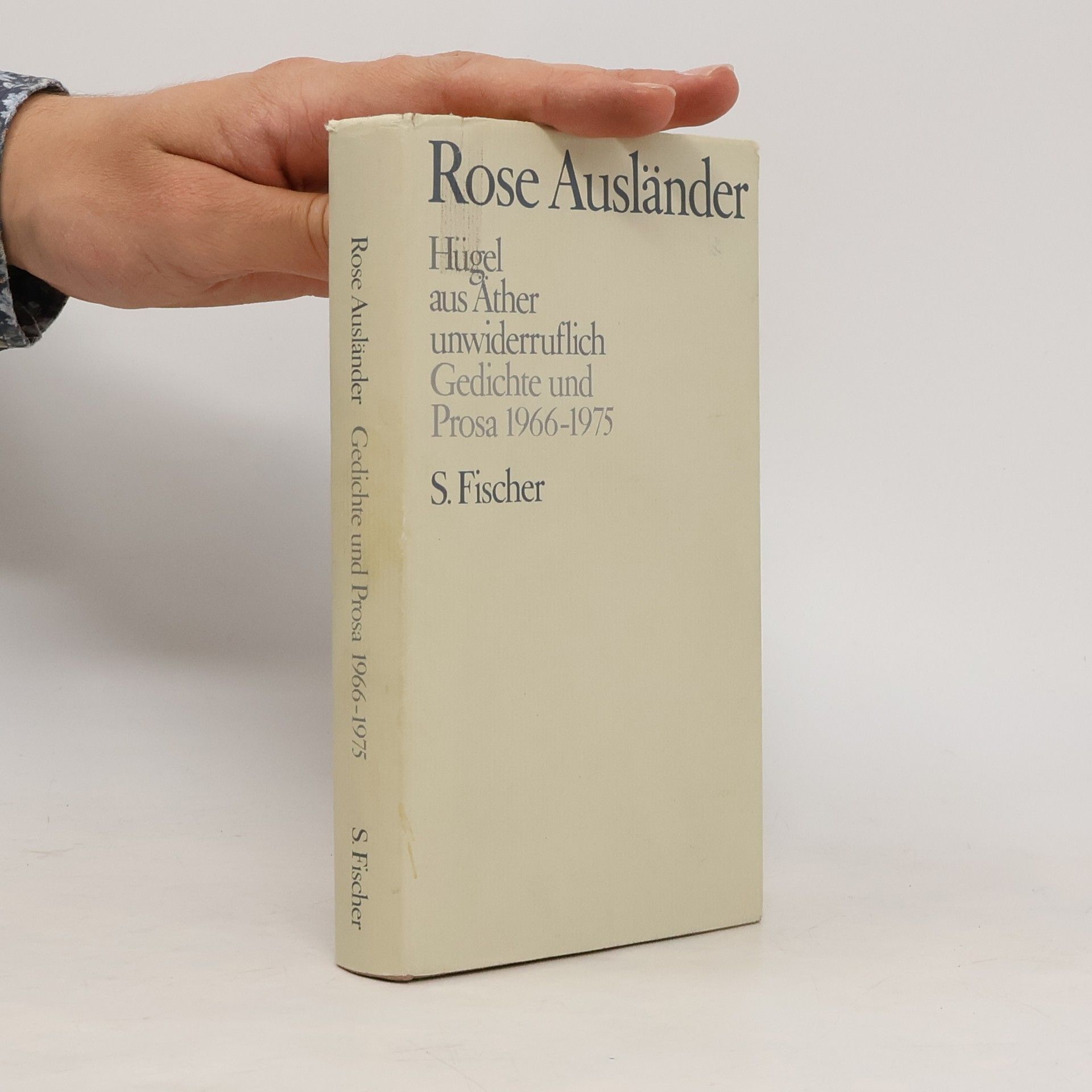 Rose Ausländer Hügel / aus Äther / unwiderruflich