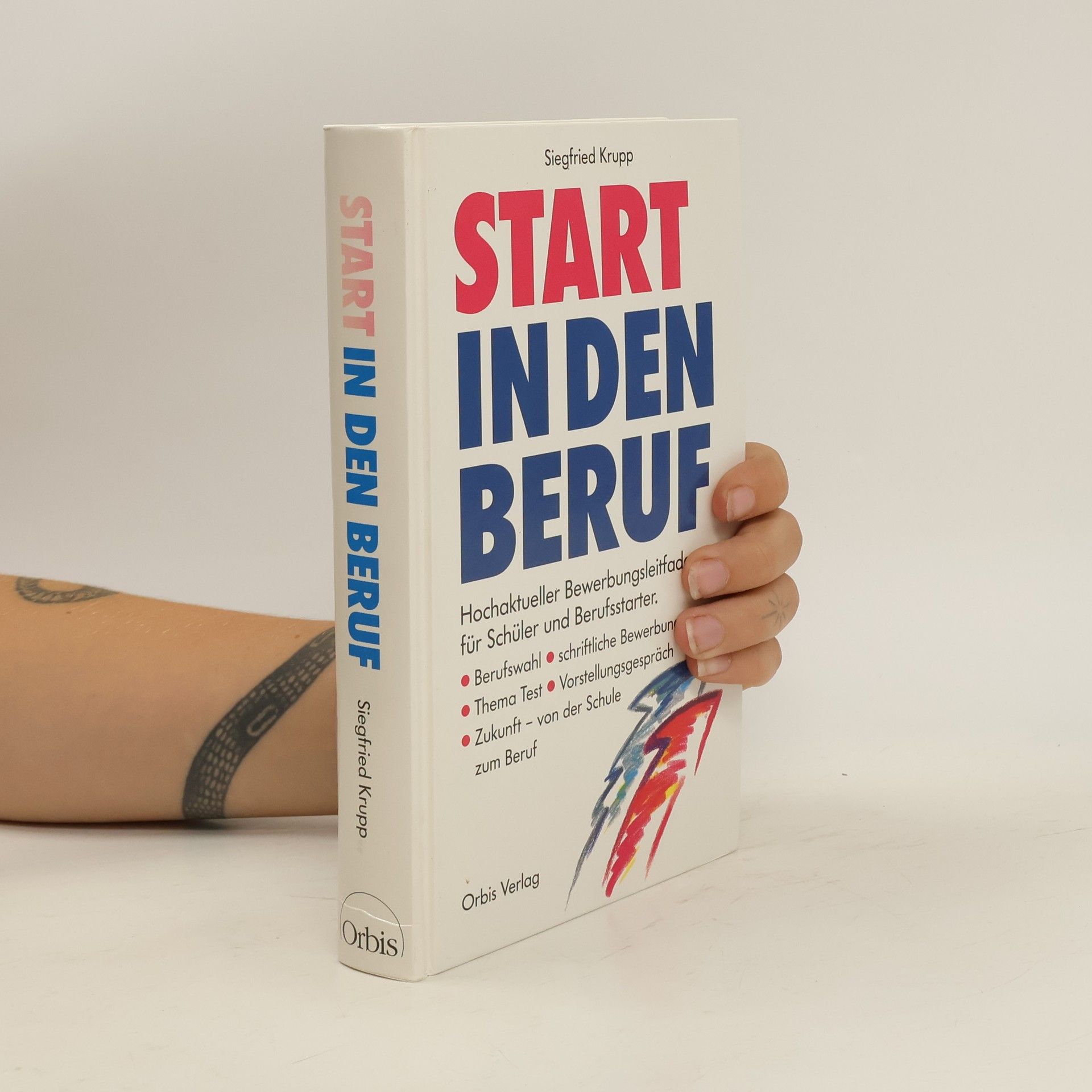 Siegfried Krupp Start in den Beruf