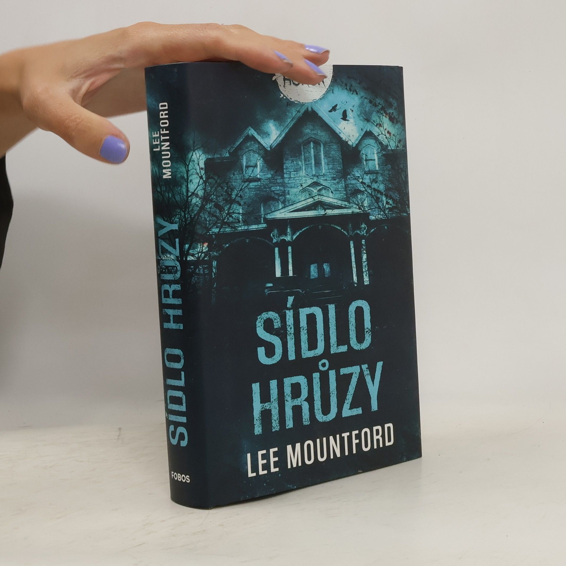 Lee Mountford Sídlo hrůzy