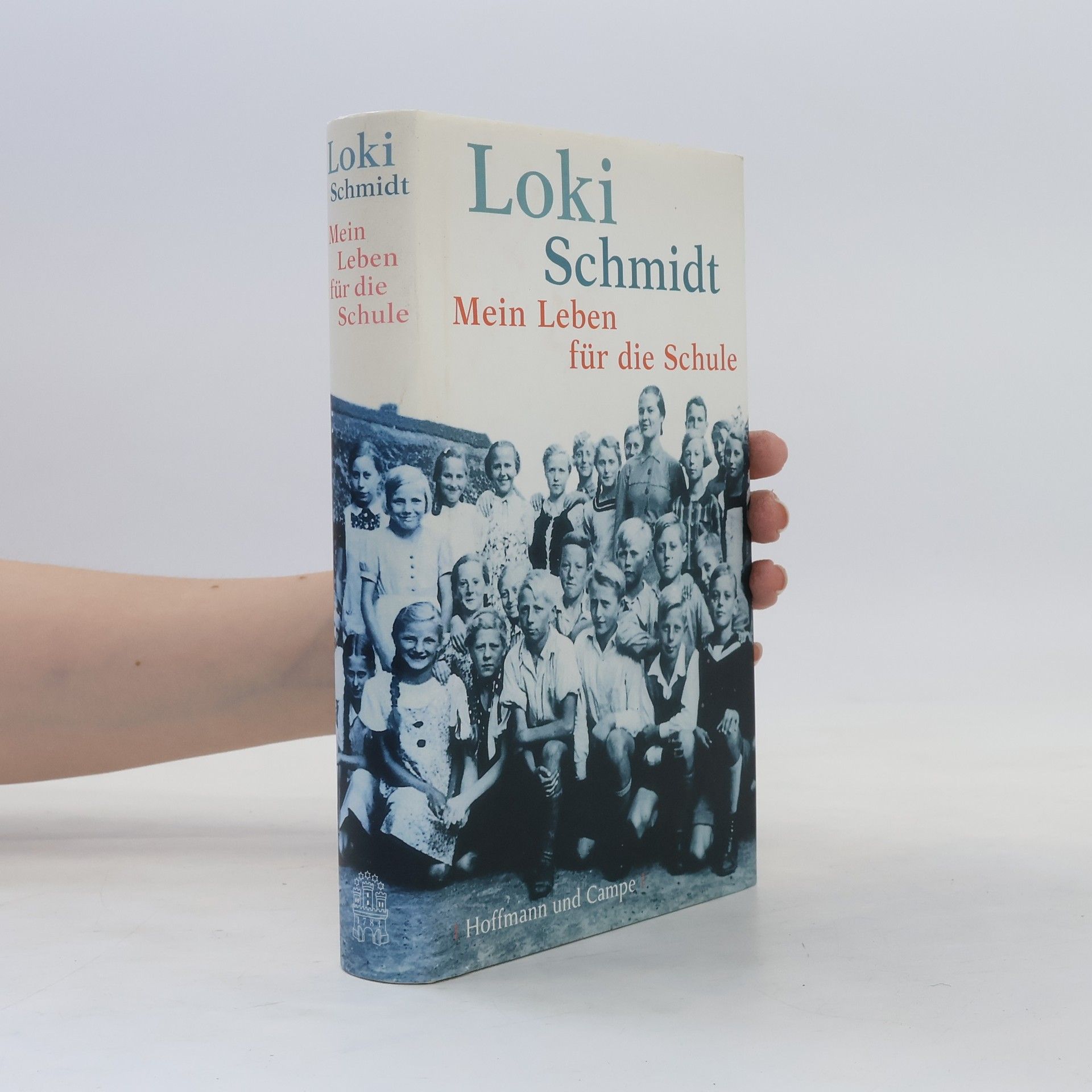 Loki Schmidt Mein Leben für die Schule