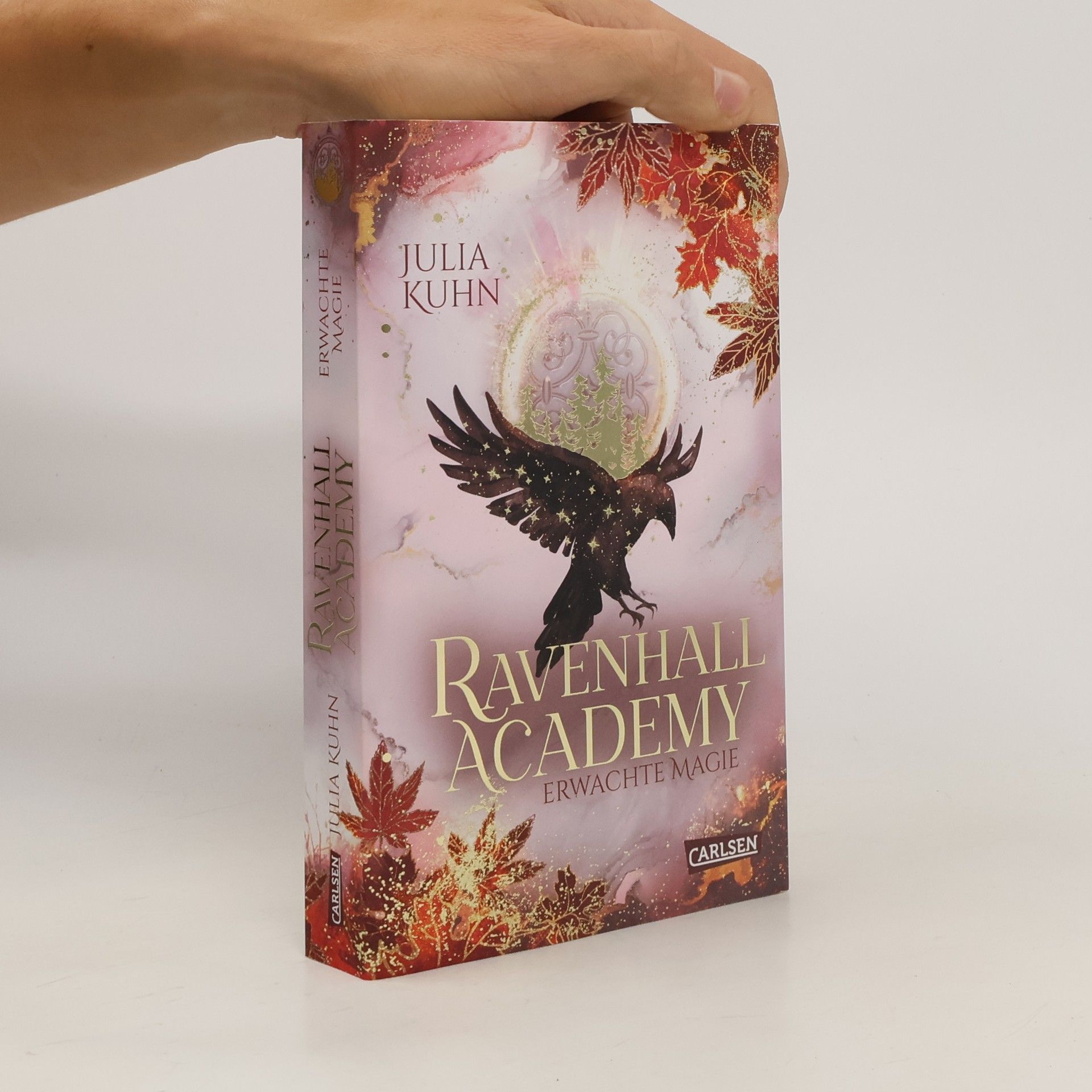 Julia Kuhn Ravenhall Academy 2: Erwachte Magie