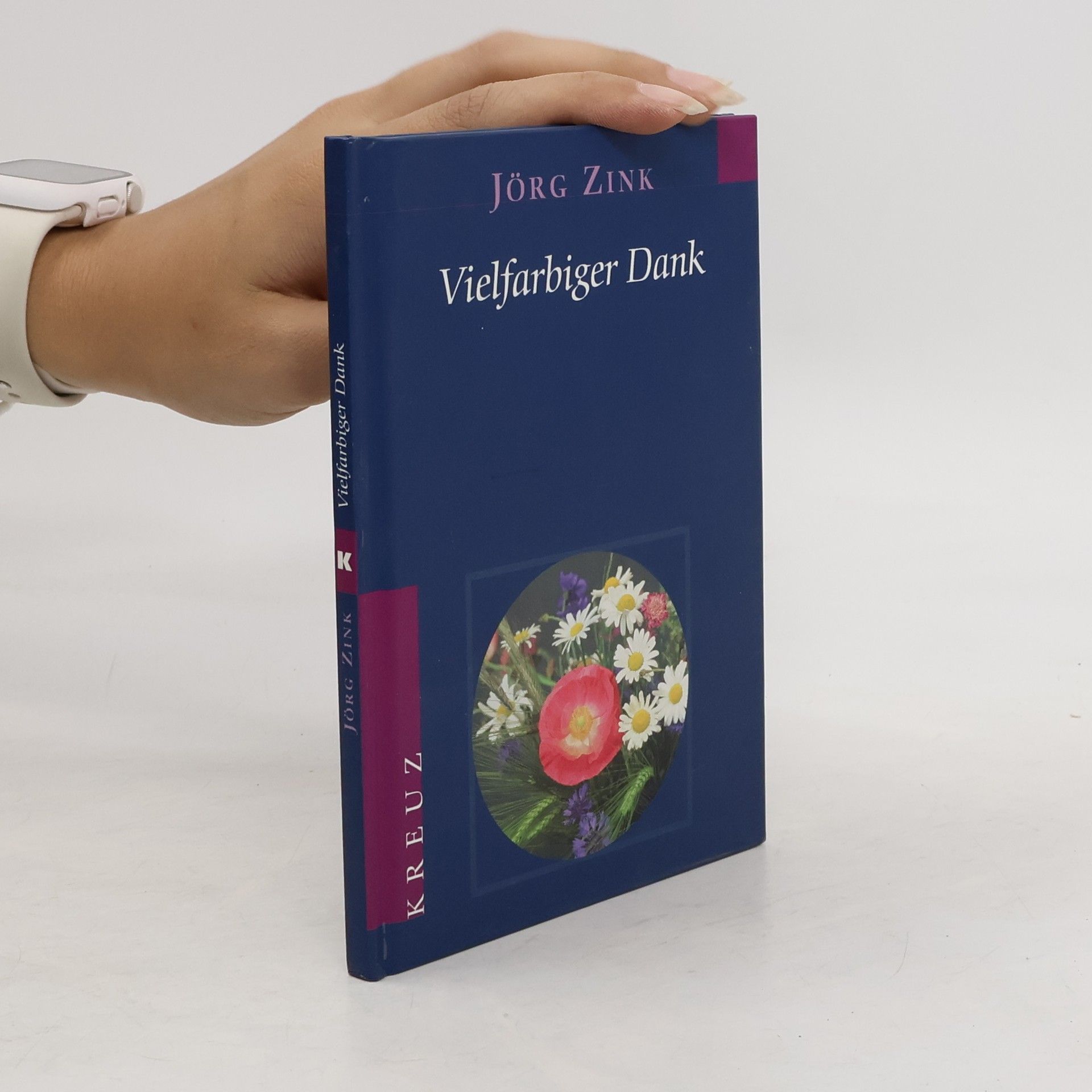 Jörg Zink Vielfarbiger Dank