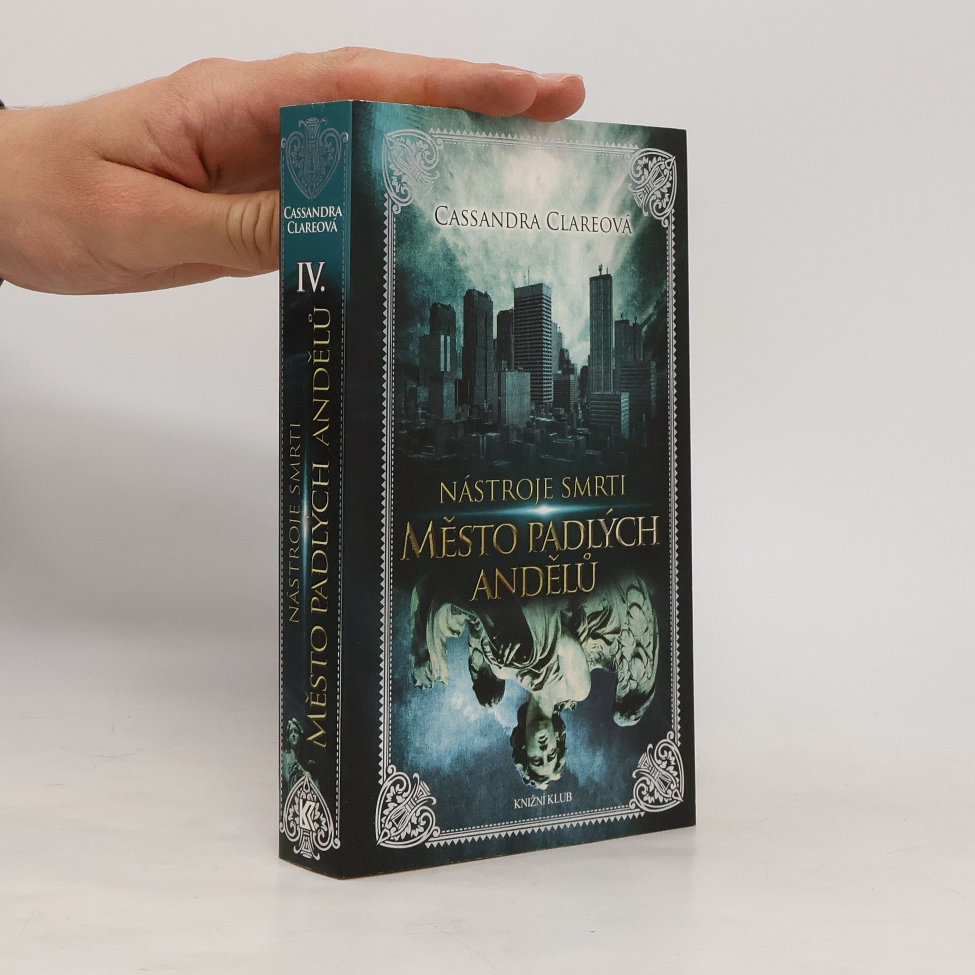 Cassandra Clare Nástroje smrti IV. Město padlých andělů