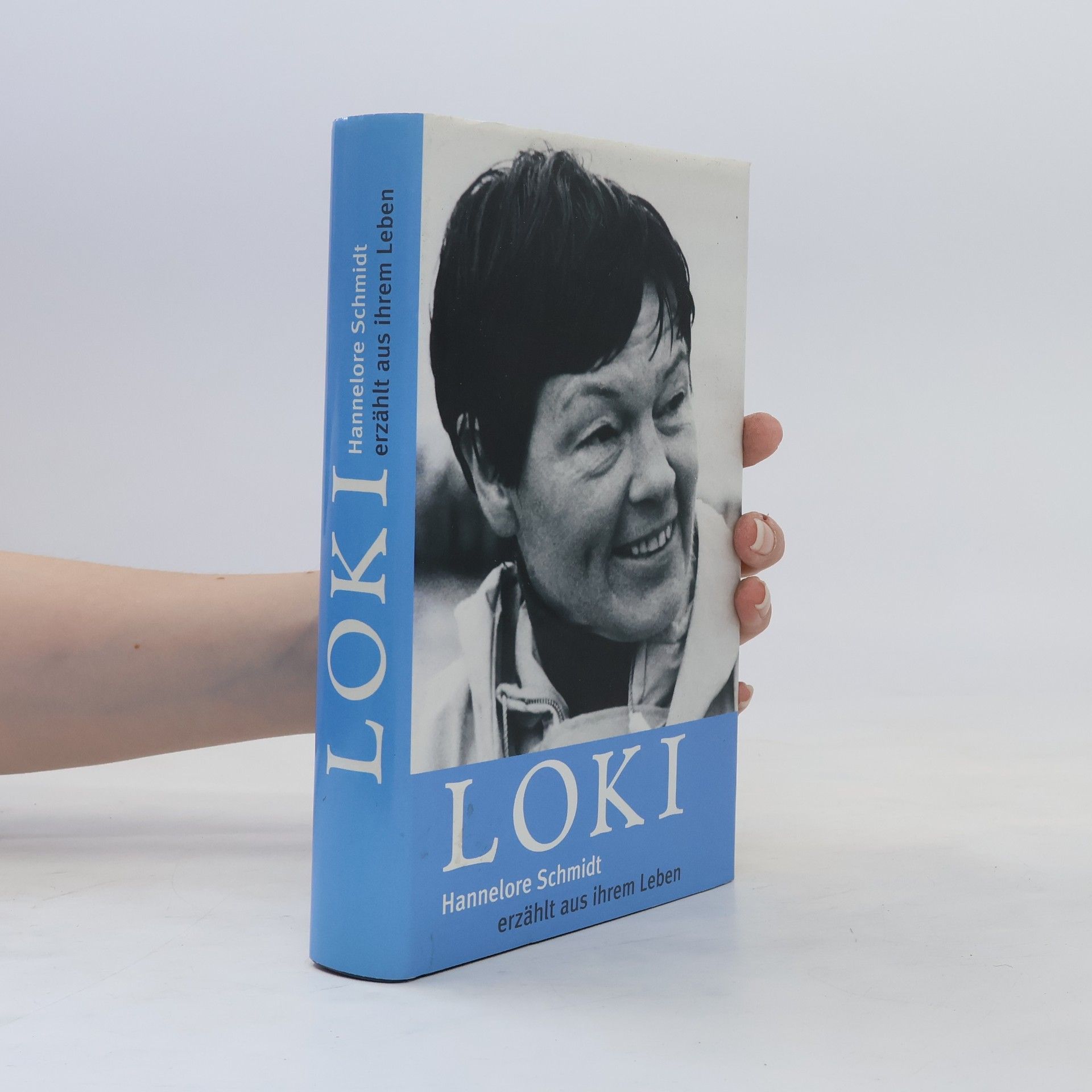 Loki Schmidt Loki: Hannelore Schmidt erzählt aus ihrem Leben