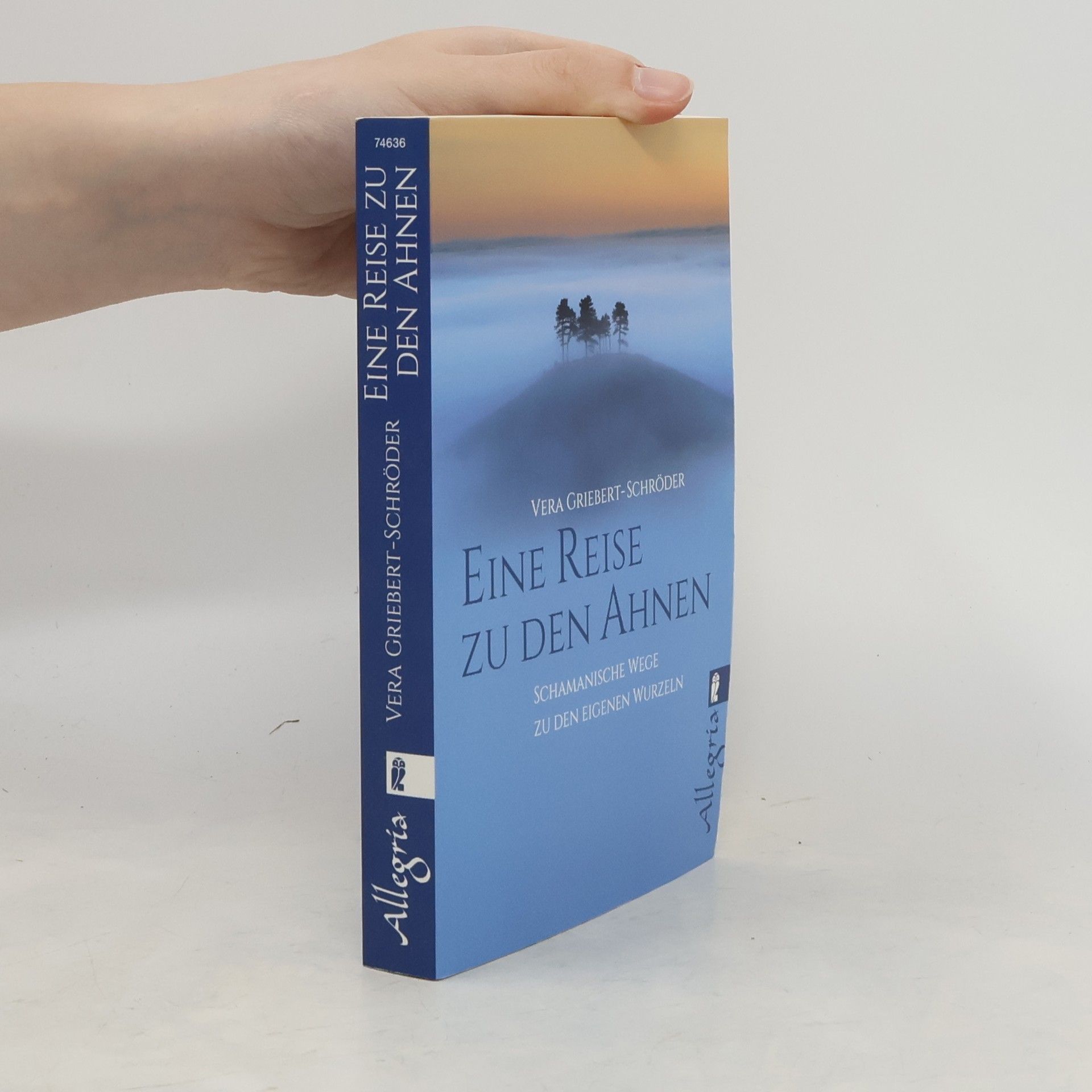 Vera Griebert-Schröder Eine Reise zu den Ahnen