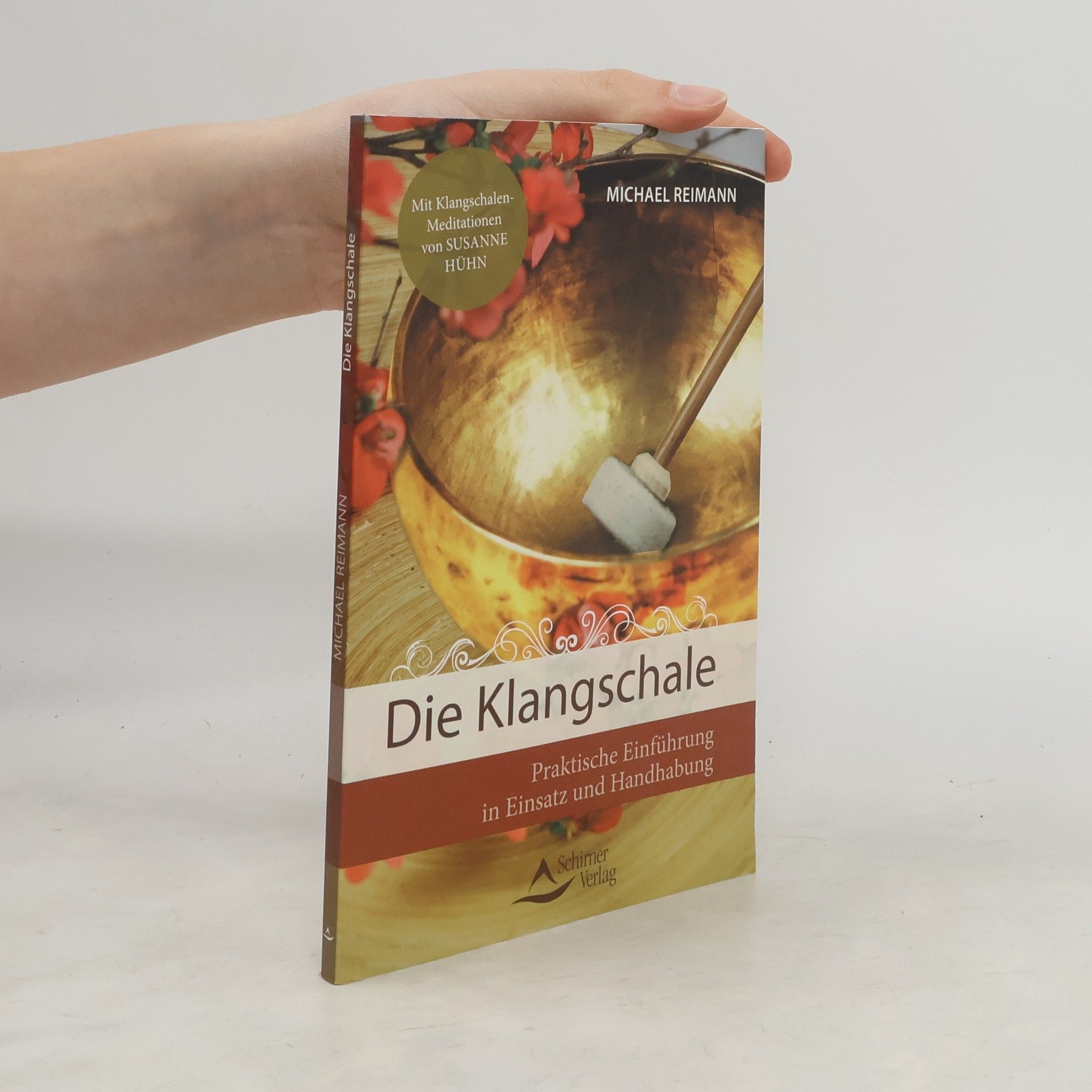 Michael Reimann Die Klangschale