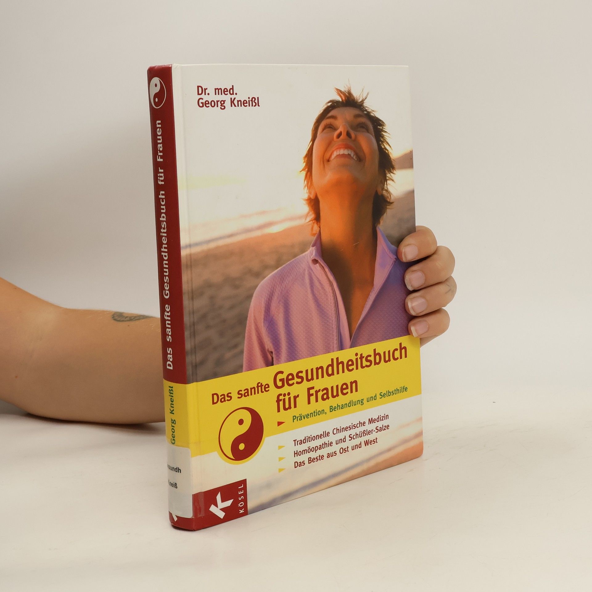 Georg Kneißl Das sanfte Gesundheitsbuch für Frauen